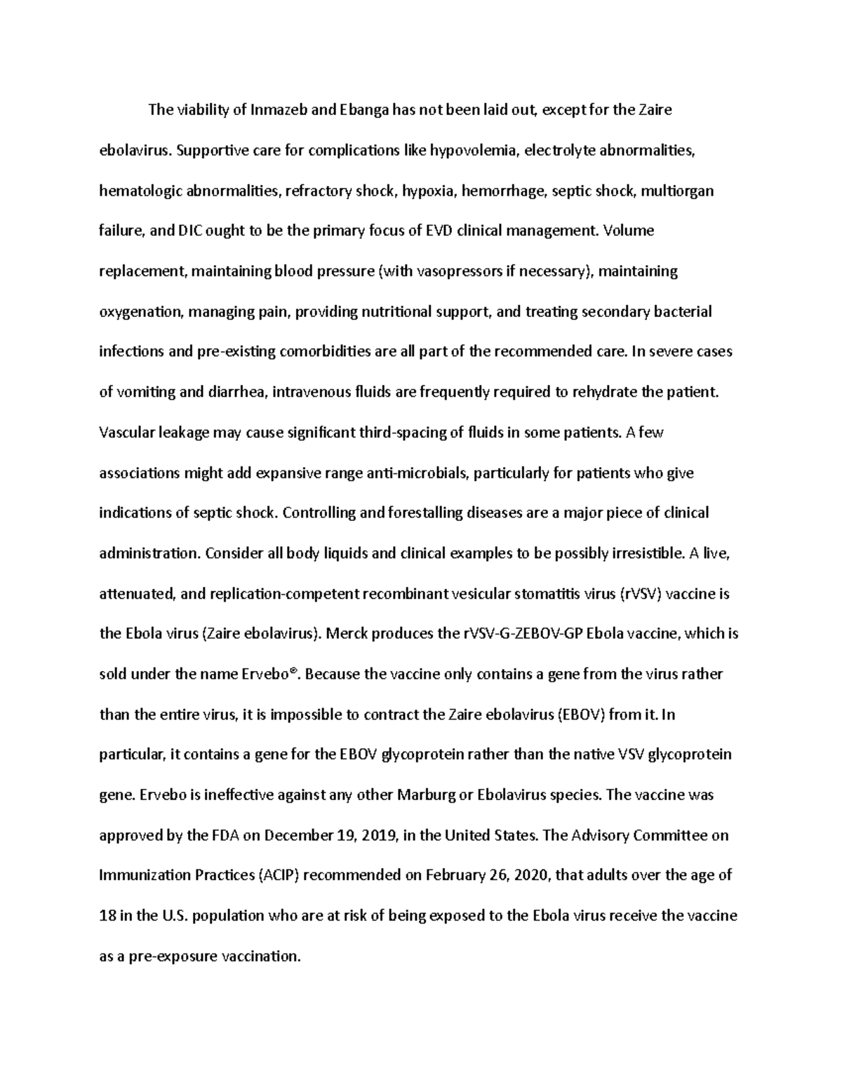 Controlling and forestalling diseases - The viability of Inmazeb and ...
