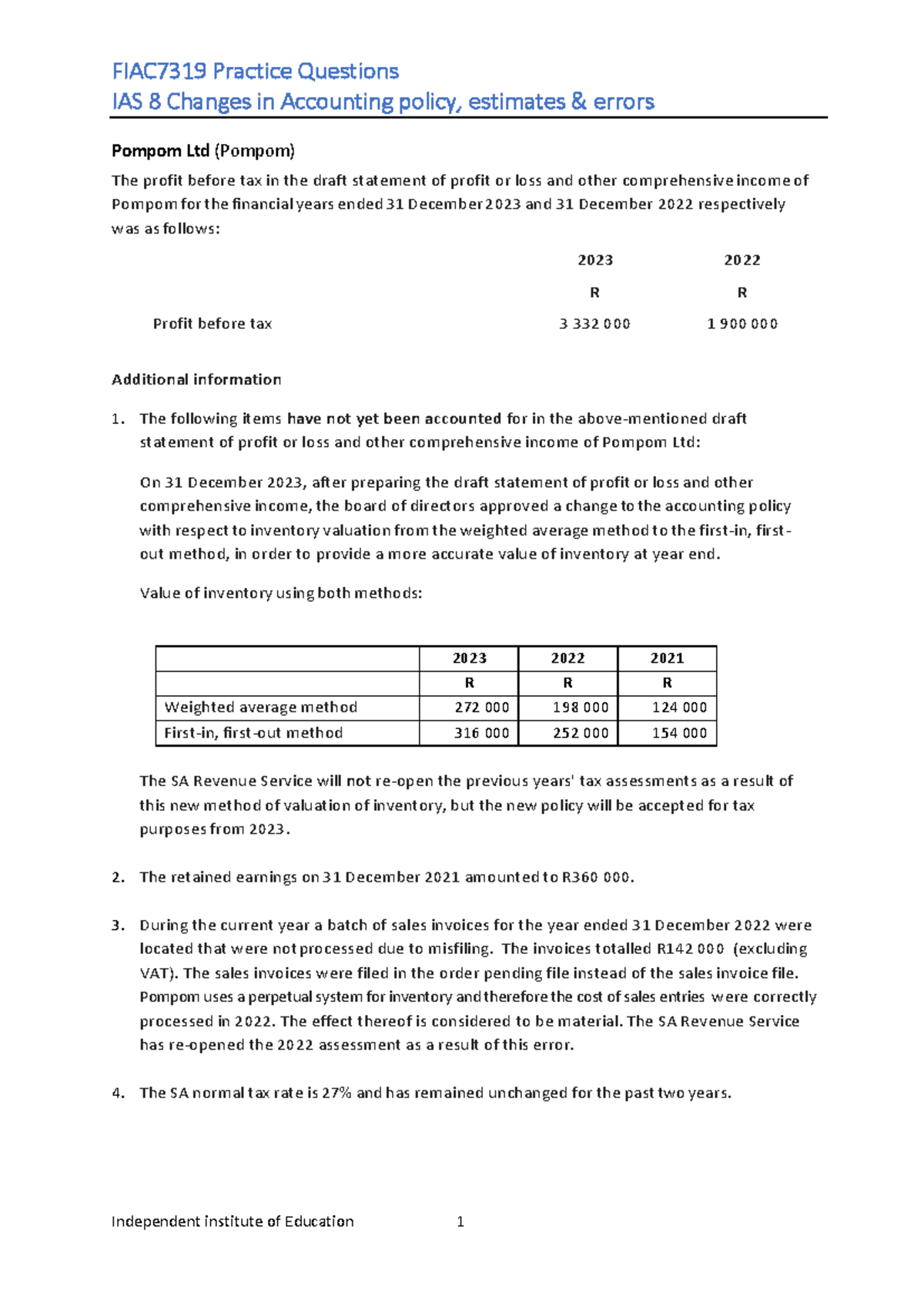 IAS 8 Pompom Ltd - Practice Question - FIAC7319 Practice Questions IAS ...