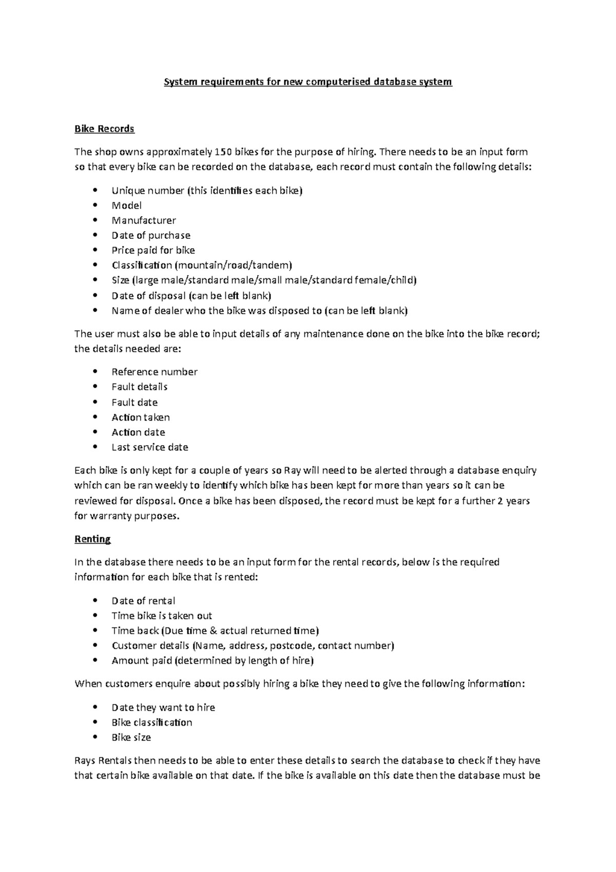 System requirements for new computerised database system - There needs ...