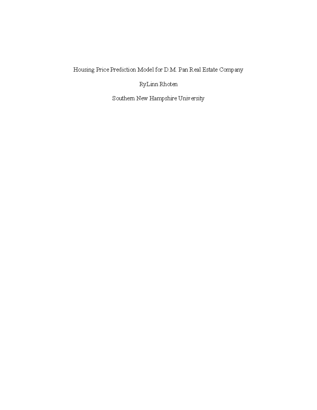 MAT 240 Module Three Assignment - Housing Price Prediction Model For D ...