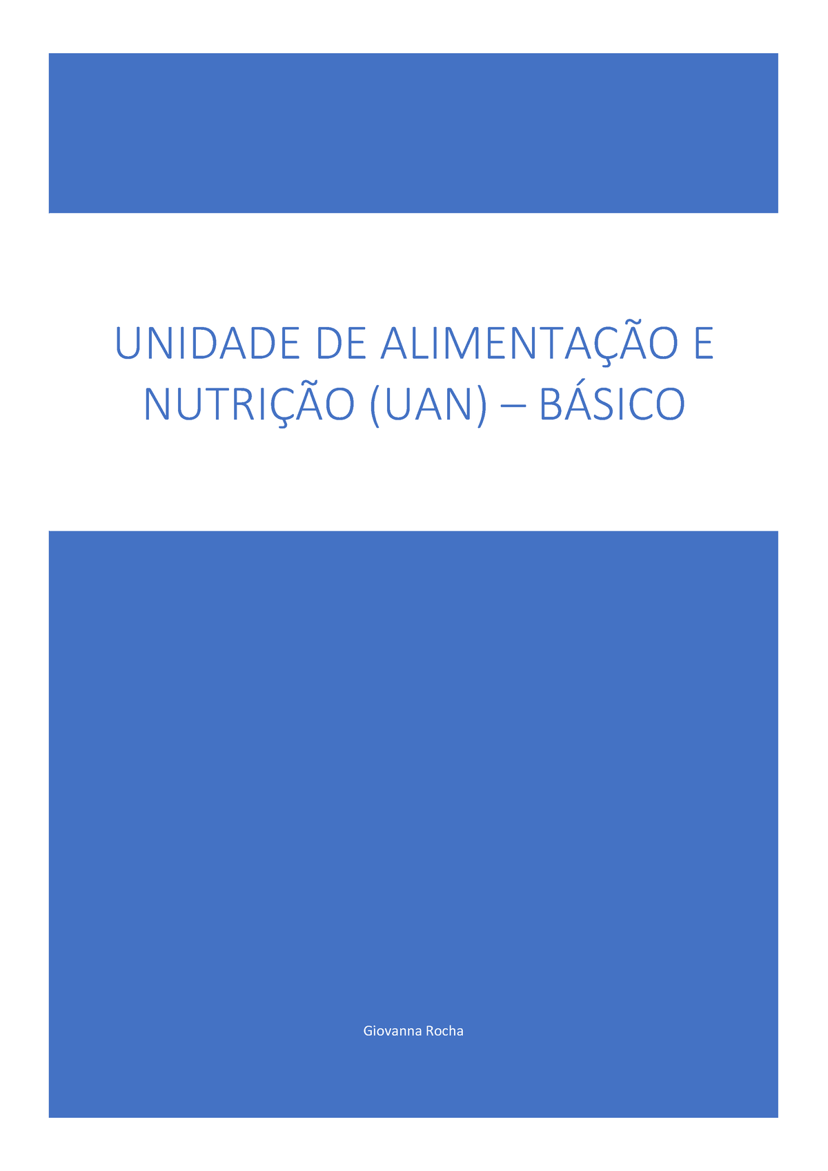 Unidade De Alimentao E Nutrio Uan Apostila 01 Giovanna Rocha Unidade De AlimentaÇÃo E NutriÇÃo 2367