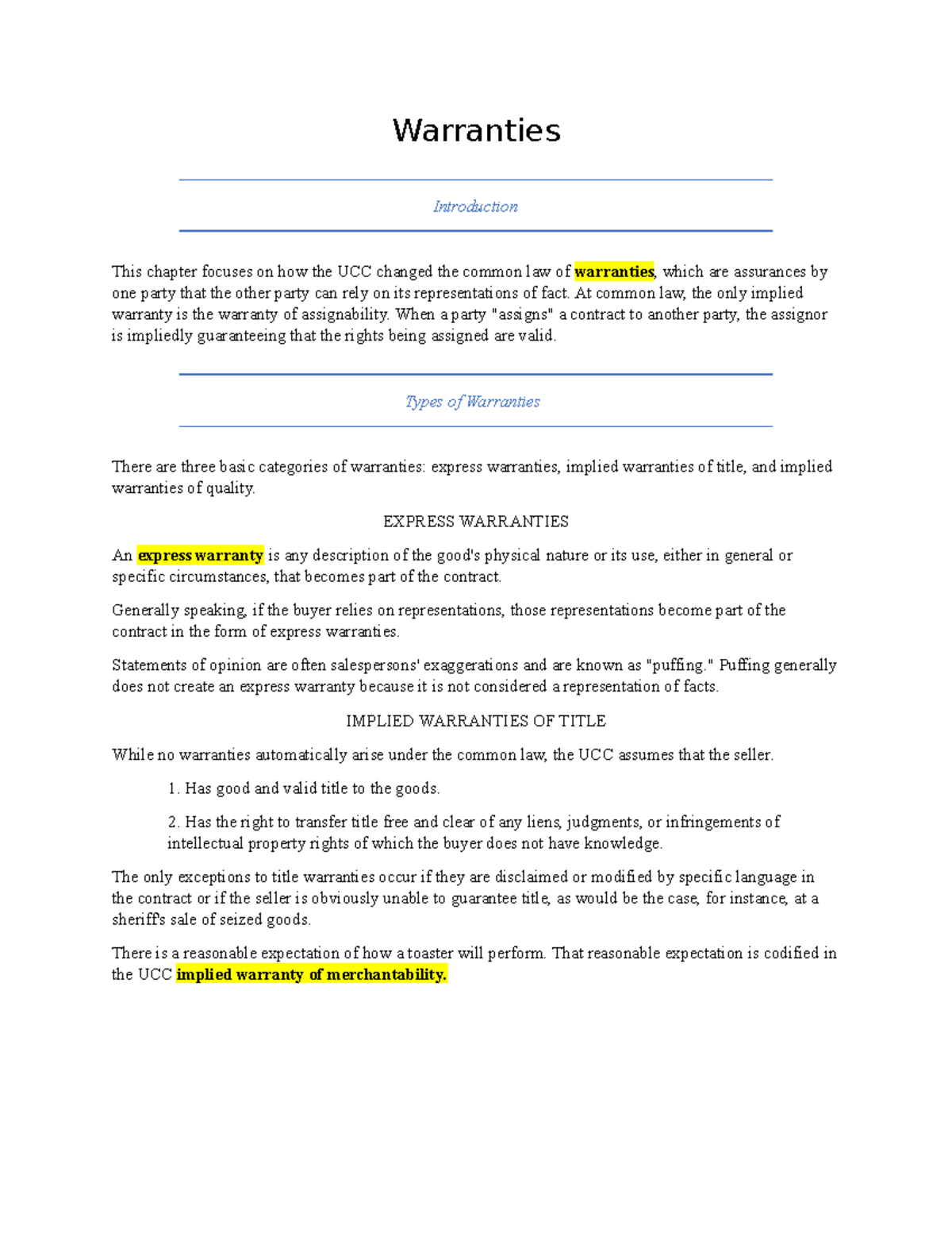 Warranties Warranties Introduction This chapter focuses on how the