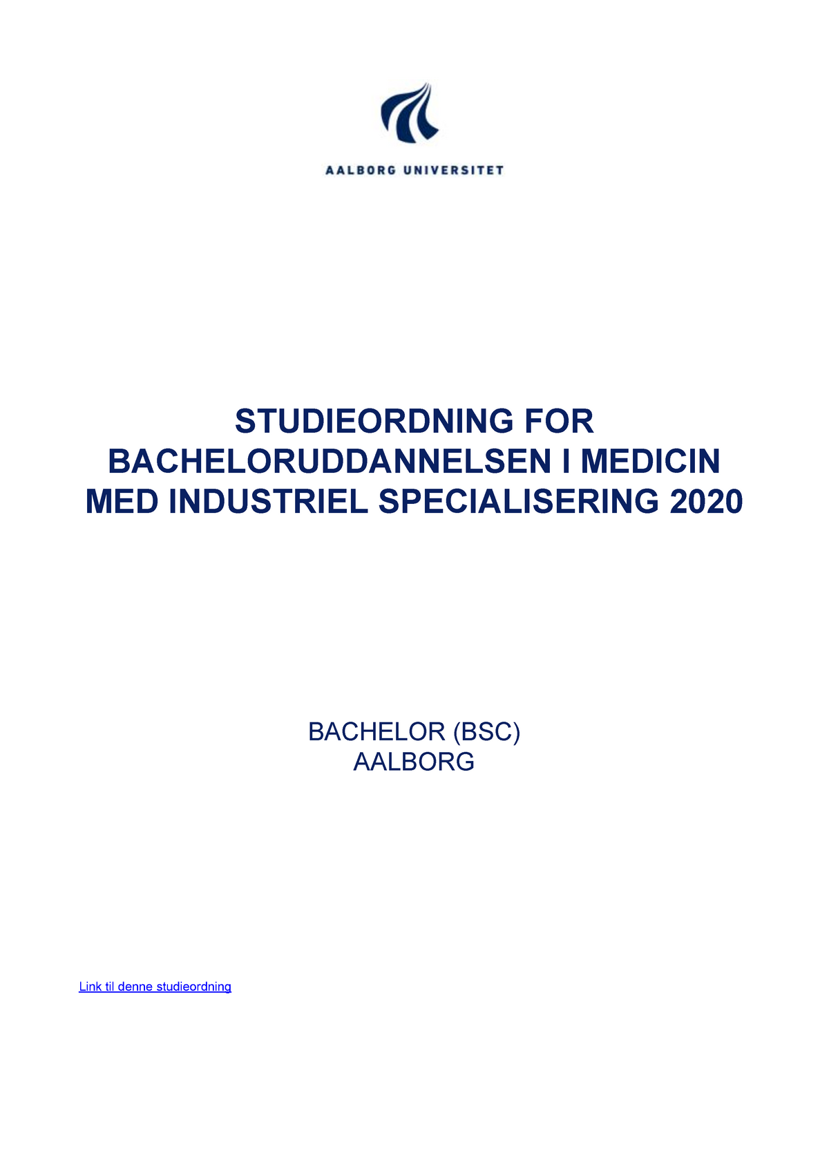 Studieordning For Bacheloruddannelsen I Medicin Med Industriel ...