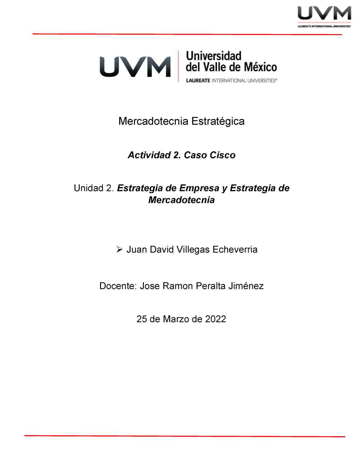 A2 Jdve Actividad 2 Mercadotecnia Estrategica Uvm Mercadotecnia Estratégica Actividad 2 4024