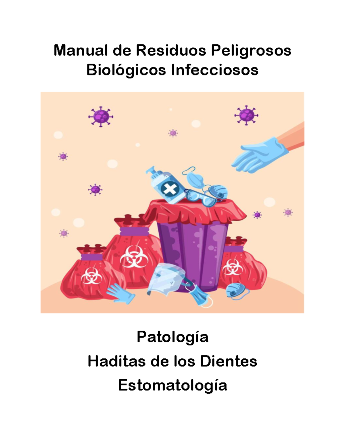 RPBI - ٭ Disminuir la exposiciÛn del personal involucrado con el manejo ...