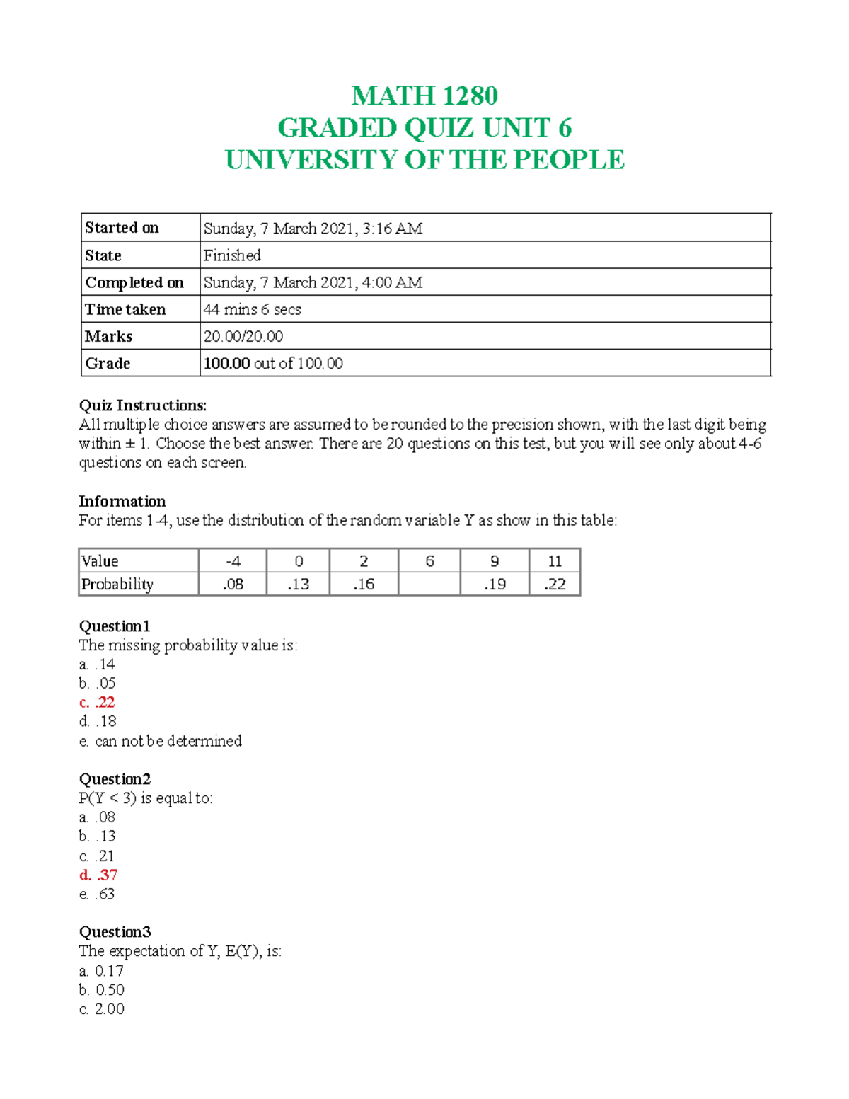 Graded Quiz Unit 6 - Selection Of My Best Coursework - MATH 1280 GRADED ...