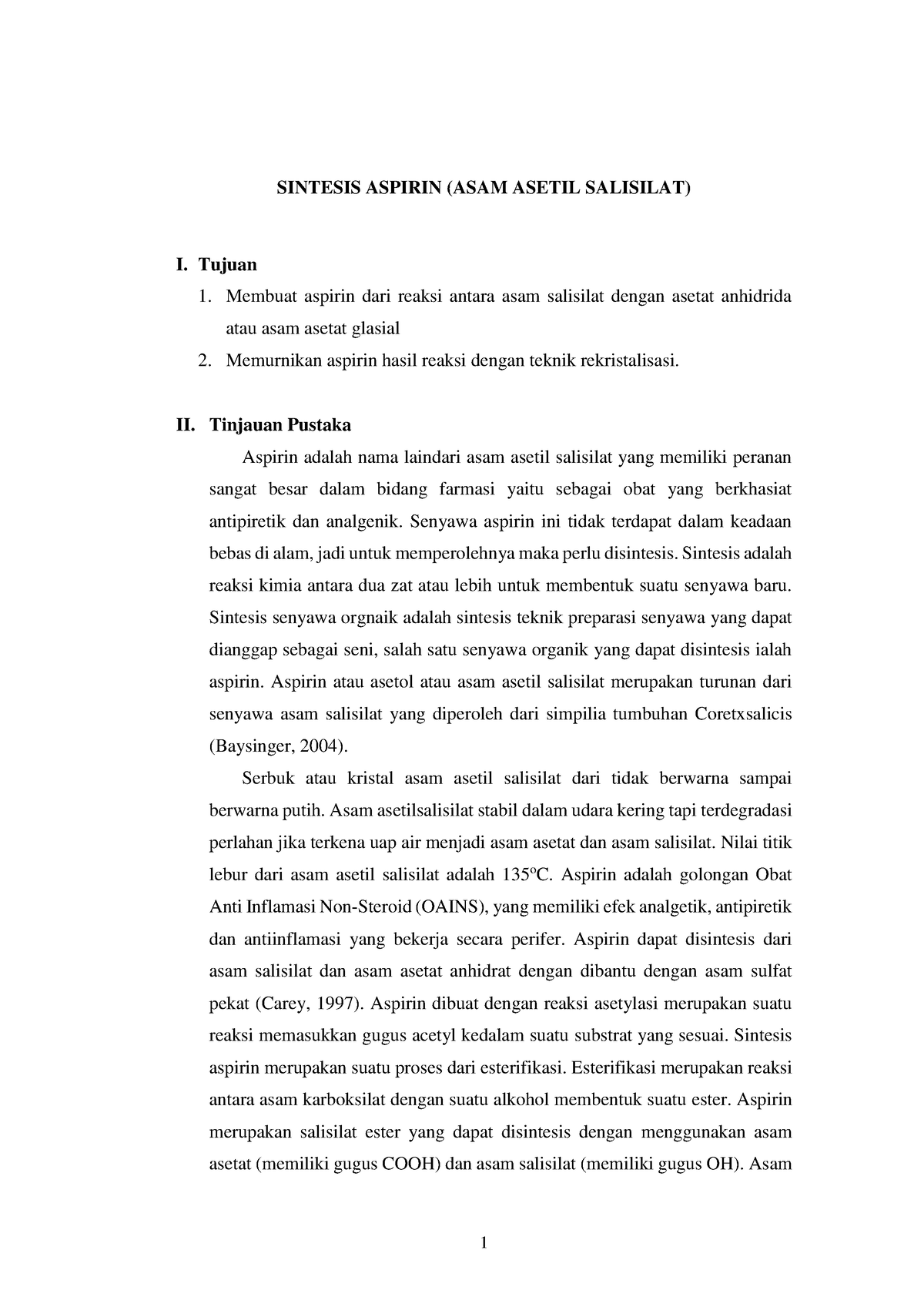 Percobaan 5 Sintesis Aspirin Sintesis Aspirin Asam Asetil Salisilat I Tujuan 1 Membuat 3394