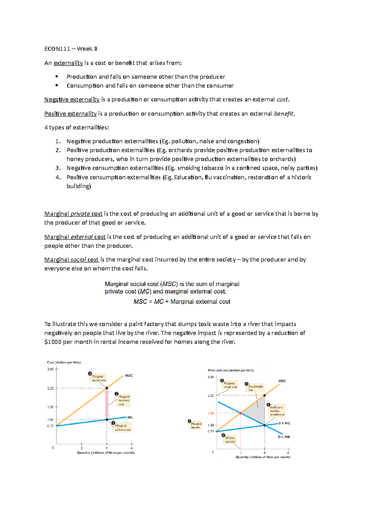 Week 8 - Microeconomic Principles - Econ111 – Week 8 An Externality Is 