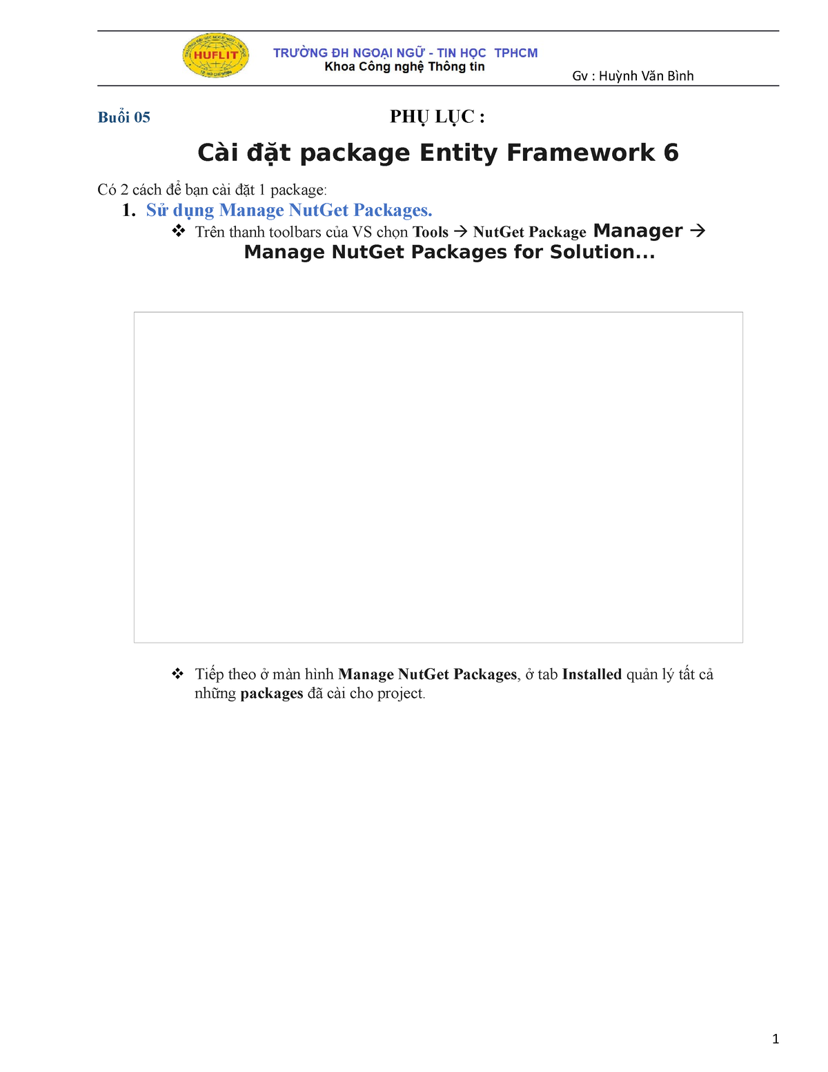 B05-Entity Framework - Hhhhhhhhhhhhhhhhhhhhhhhhh - Buổi 05 PHỤ LỤC ...