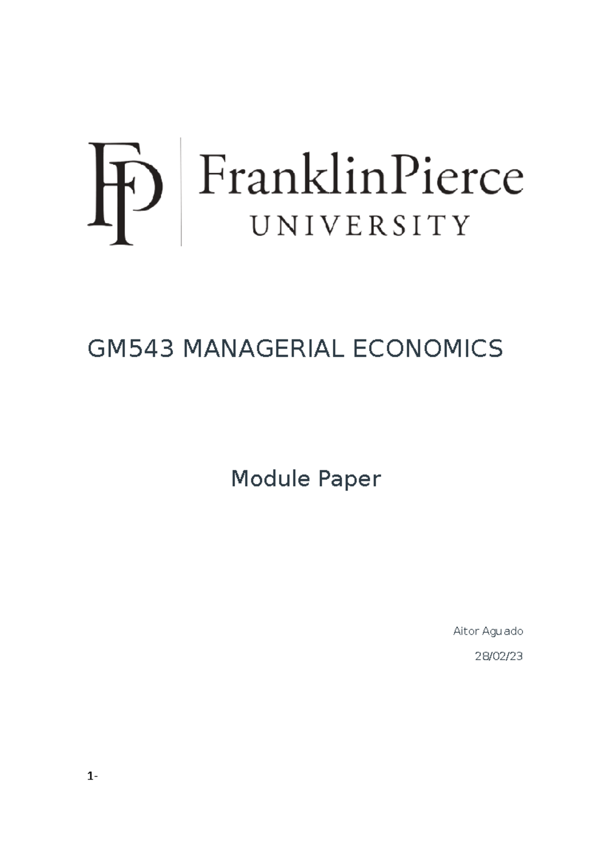 Module Paper - ASSIGMENT - GM543 MANAGERIAL ECONOMICS Module Paper ...