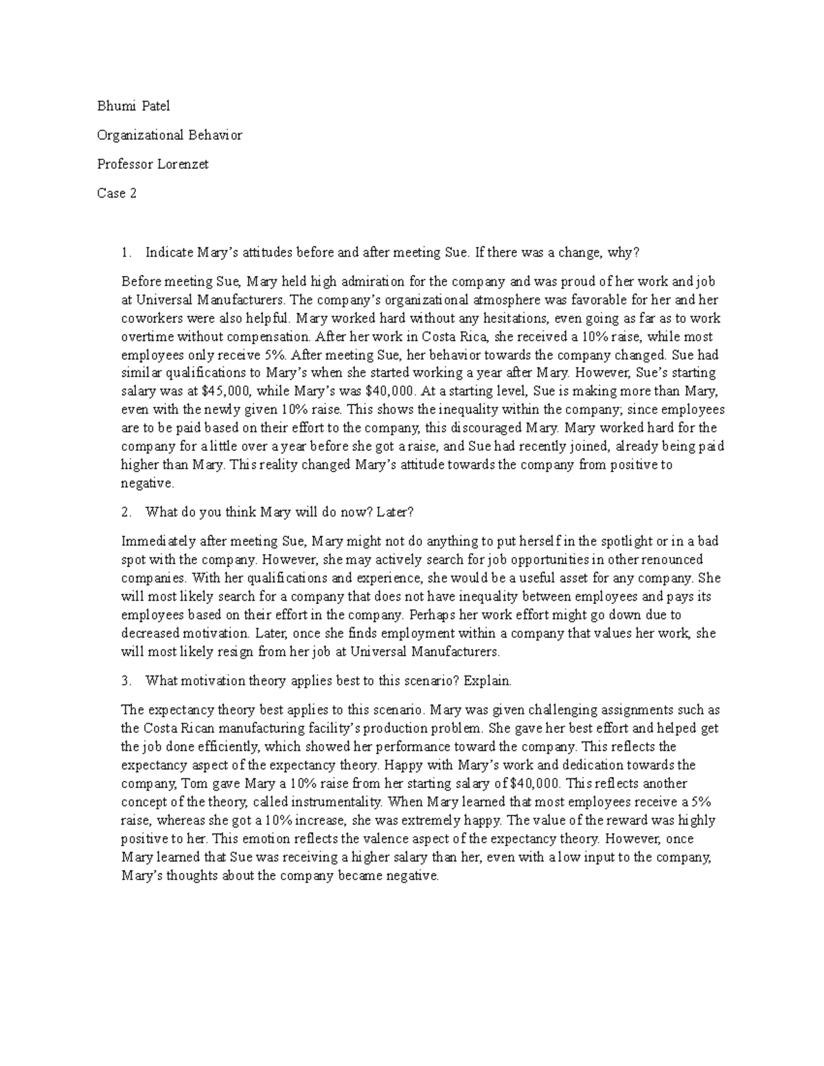 Case 2 - case 2 essay - Bhumi Patel Organizational Behavior Professor ...