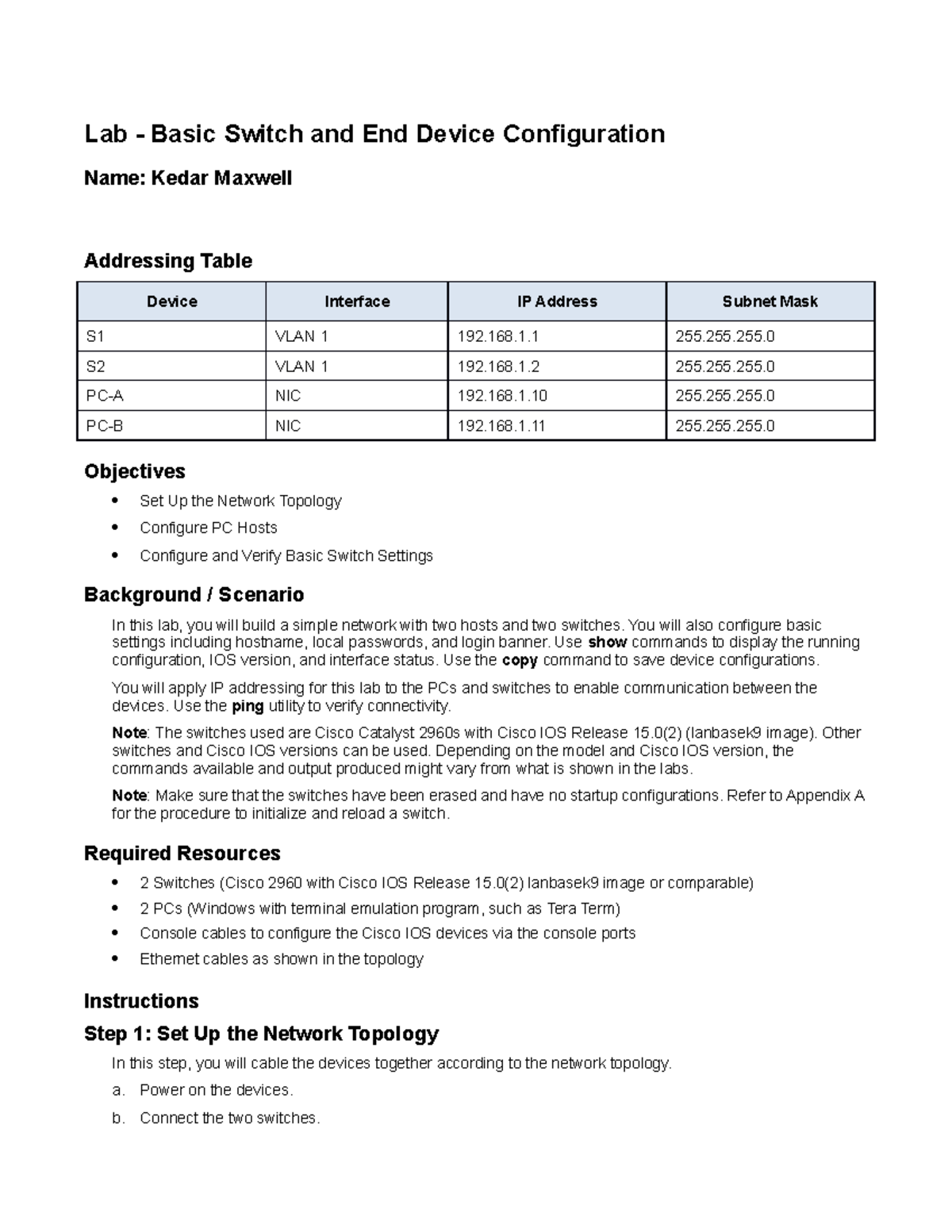 2.9.2 Lab Basic Switch and End Device Configuration Lab Basic