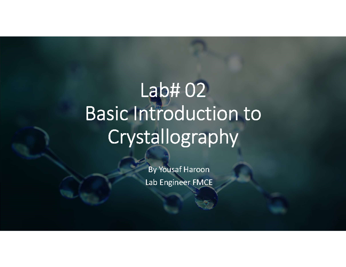 Lab-2 Crystallography-I - Lab# 02 Basic Introduction To Crystallography ...