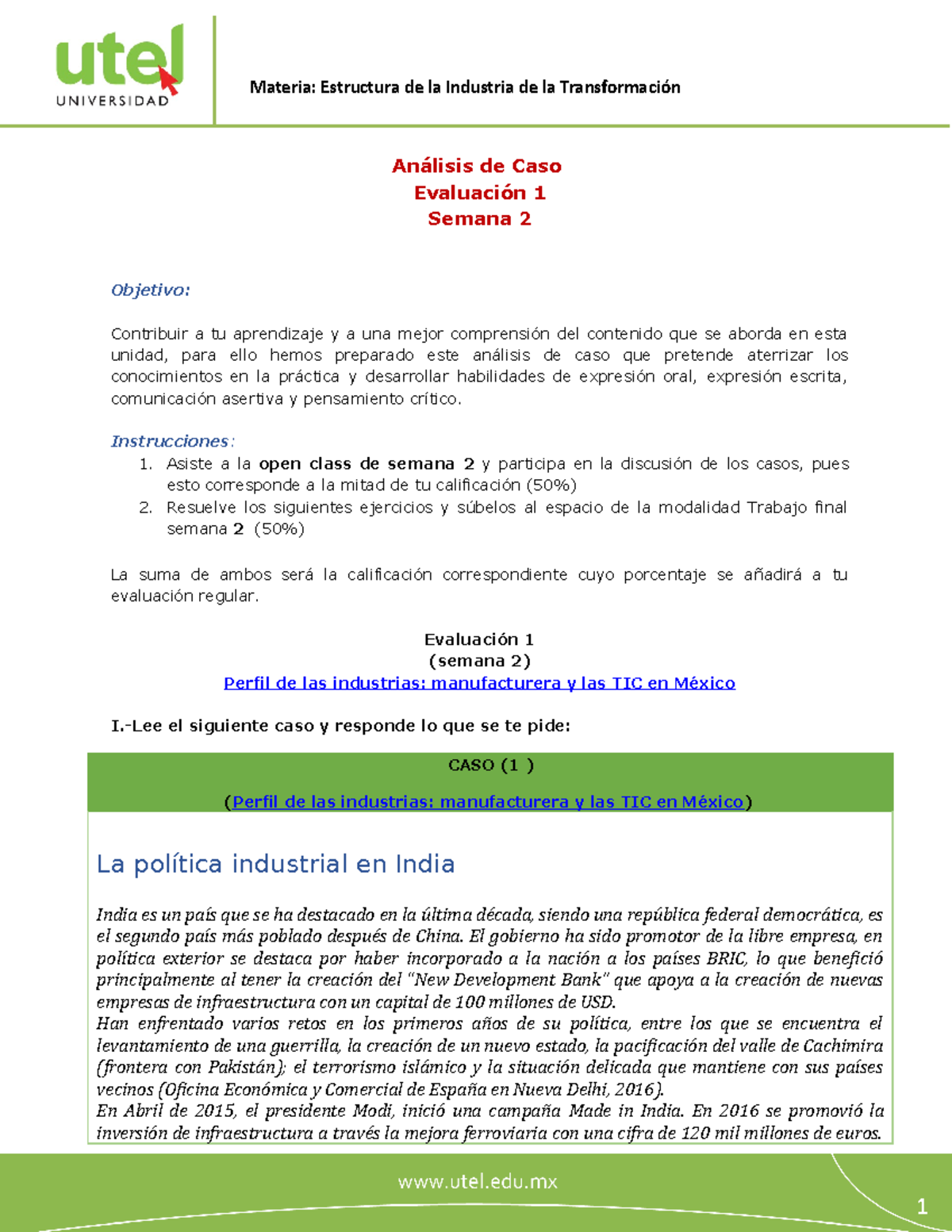 Estructura De La Industria De La Transformación Evaluación 1 R ...