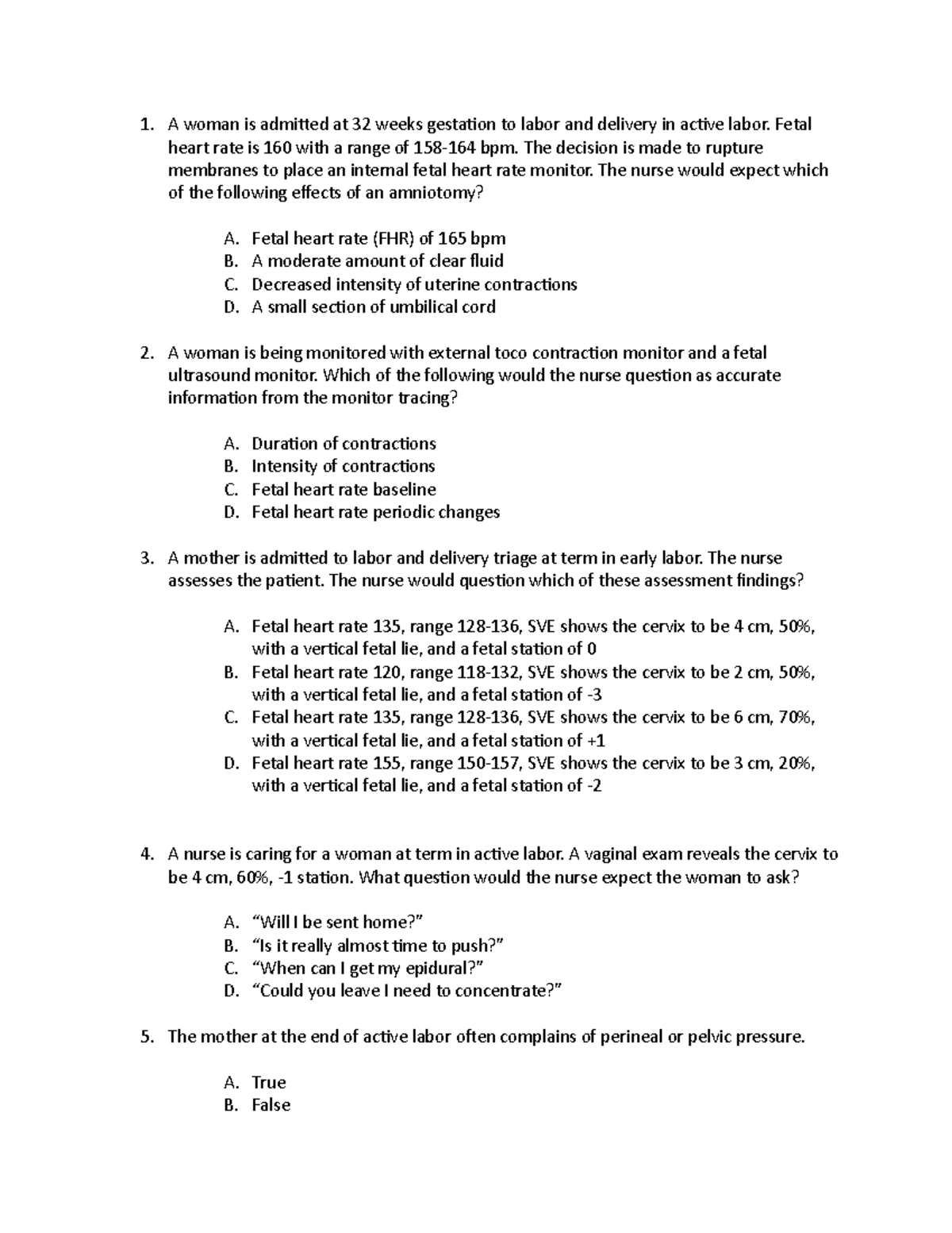 2022 Maternity Labor practice exam - A woman is admitted at 32 weeks ...