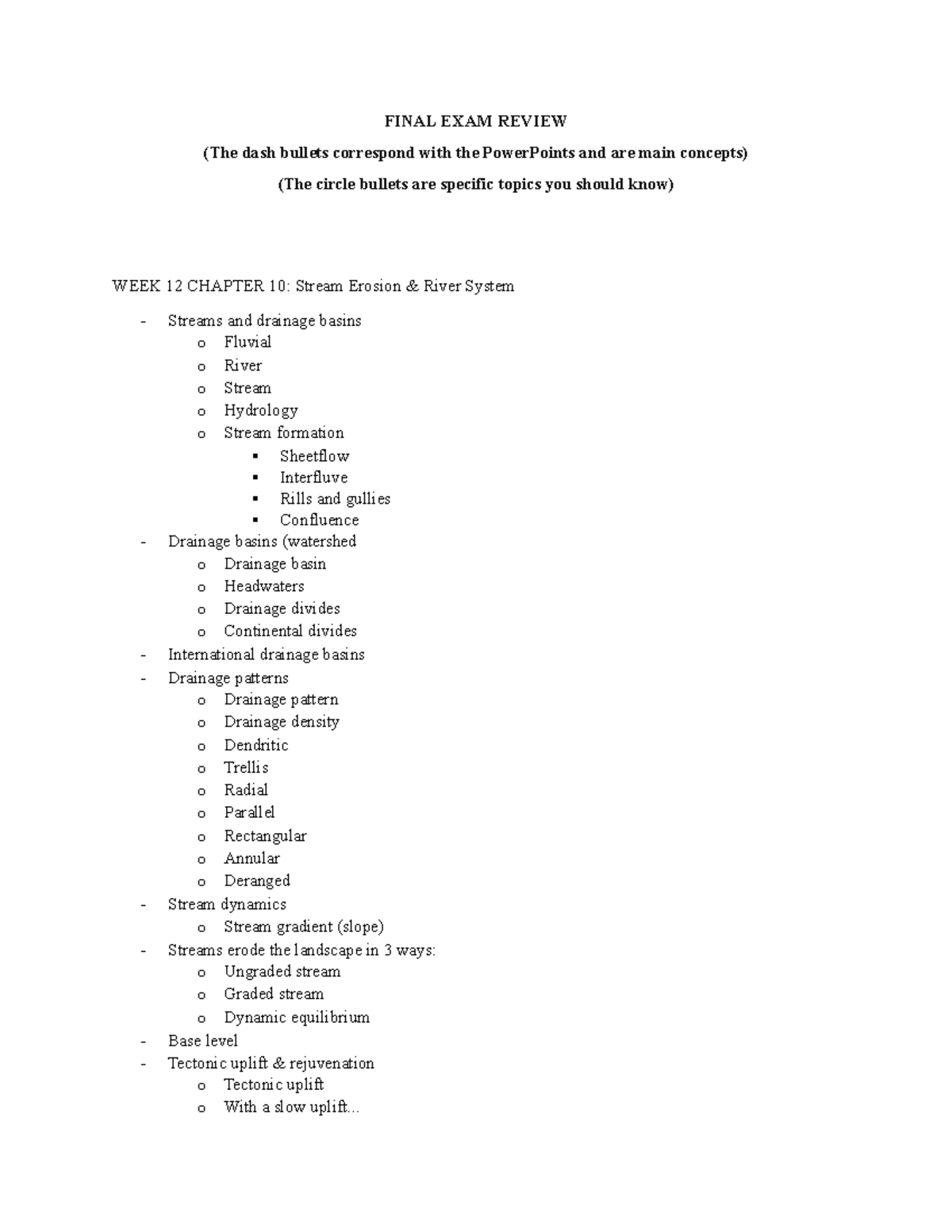 Final Exam Study Guide FINAL EXAM REVIEW (The dash bullets correspond