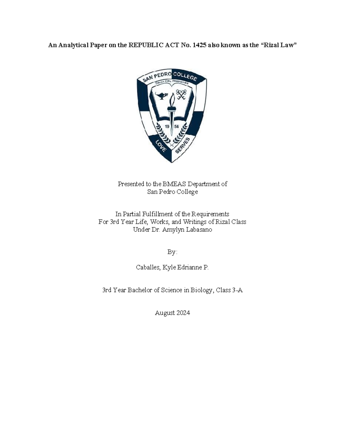 Rizal Analytical Paper Caballes Bsbio 3A - An Analytical Paper on the ...