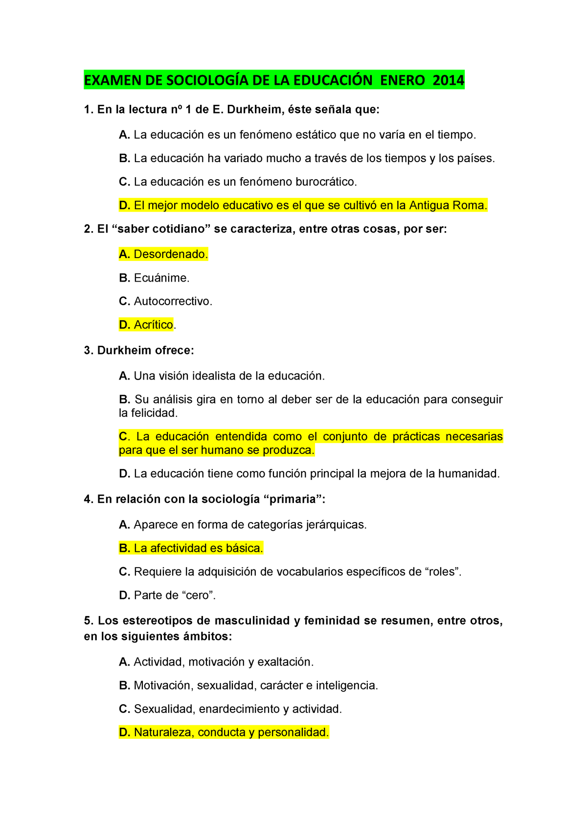 Examen Sociología - EXAMEN DE SOCIOLOGÍA DE LA EDUCACIÓN ENERO 2014 En ...