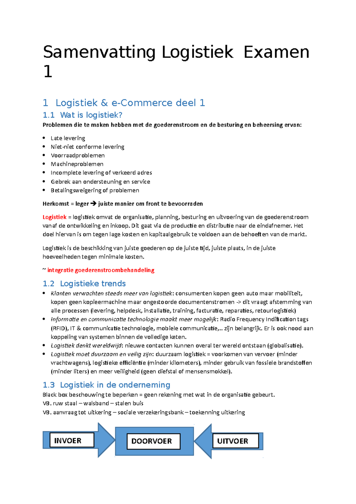 Samenvatting - Compleet - Logistiek - Samenvatting Logistiek Examen 1 1 ...