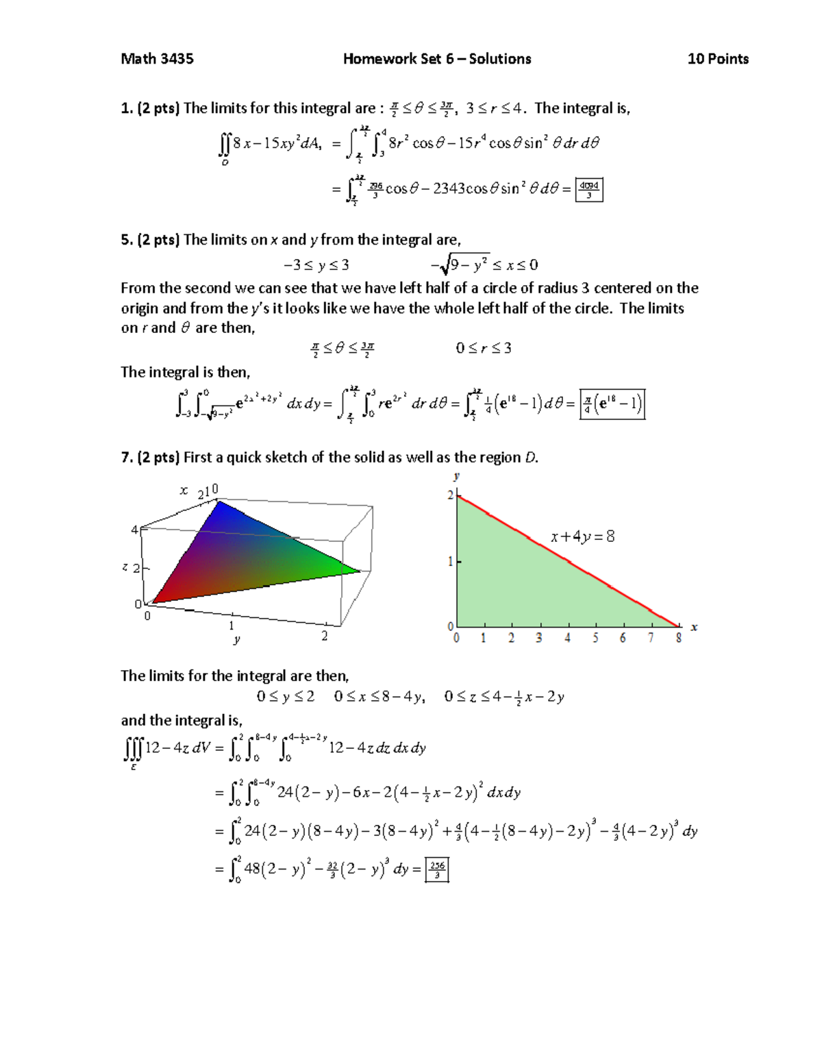 Hw 06 fall 2016 answers - Math 3435 Homework Set 6 Solutions π 1. (2 ...