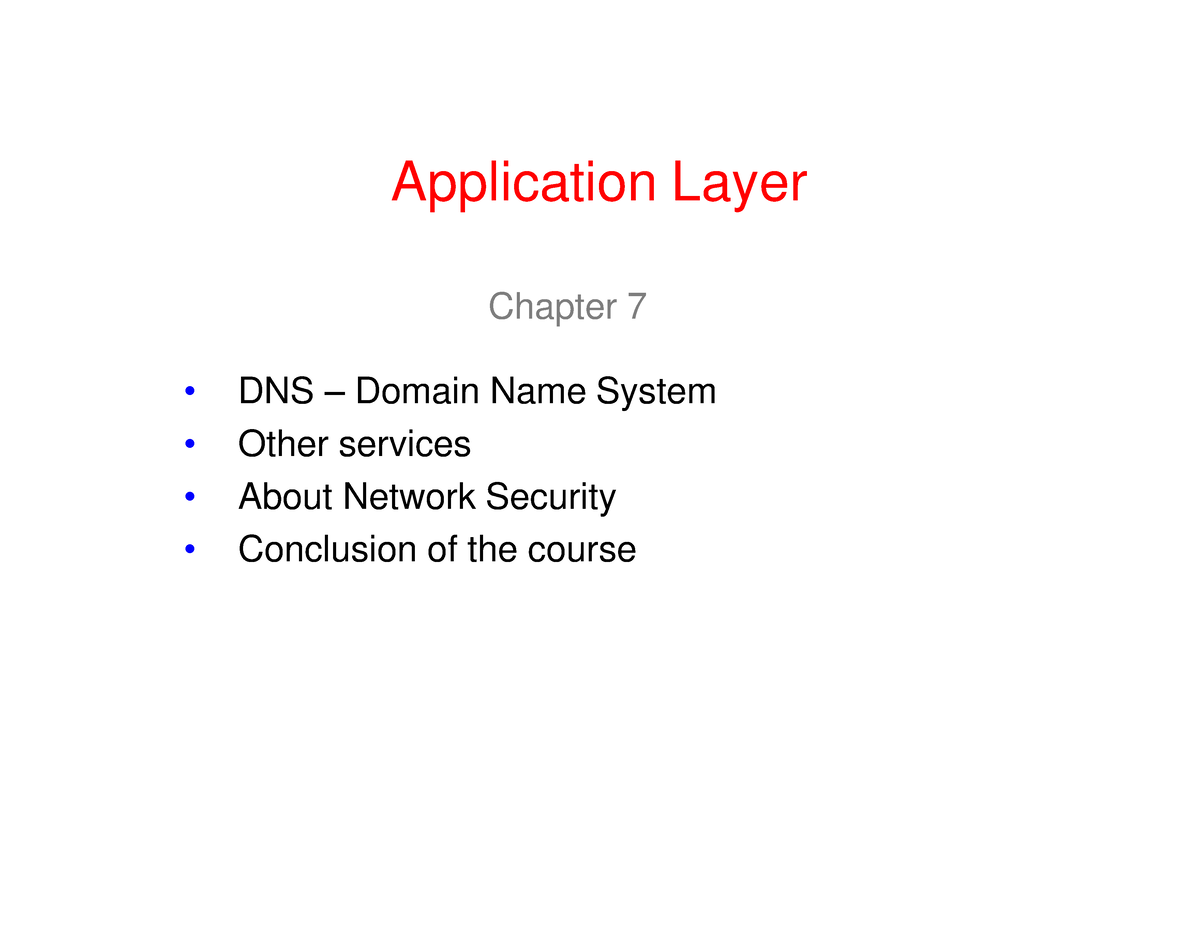 Chapter 7-Application Layer - 2022 - Application Layer Chapter 7 DNS ...