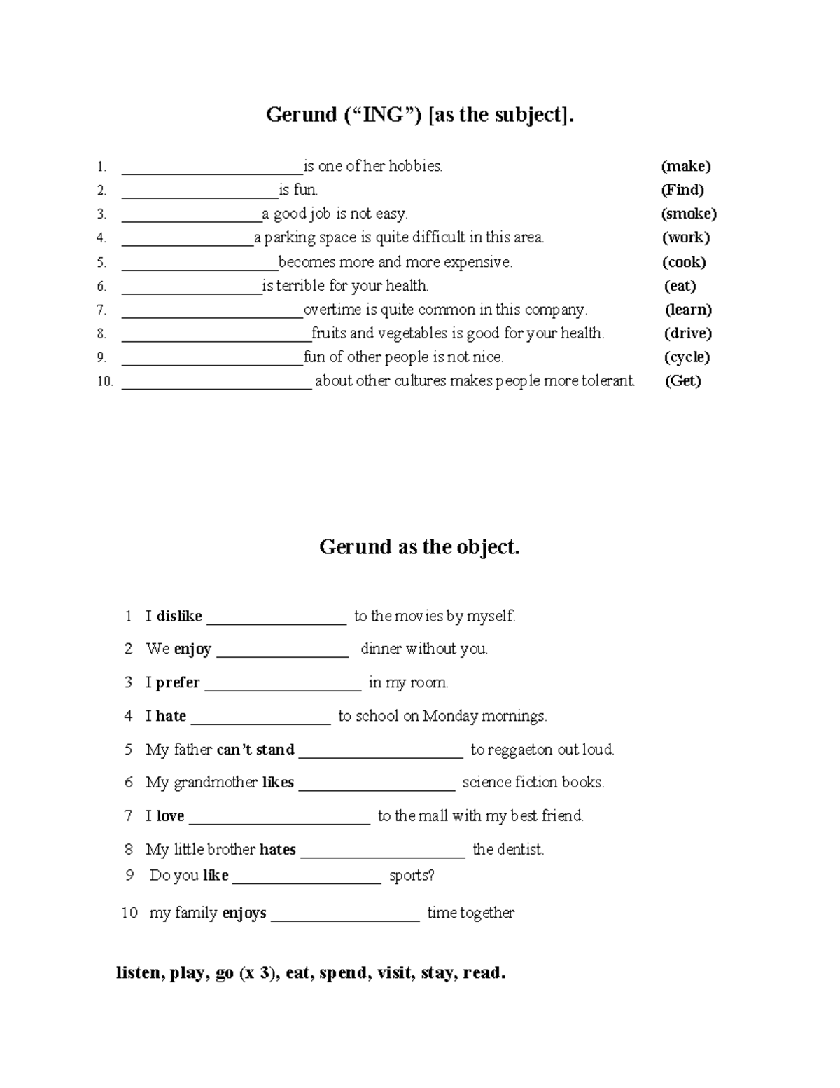 104 Gerund as subject and object - Gerund (“ING”) [as the subject]. 1