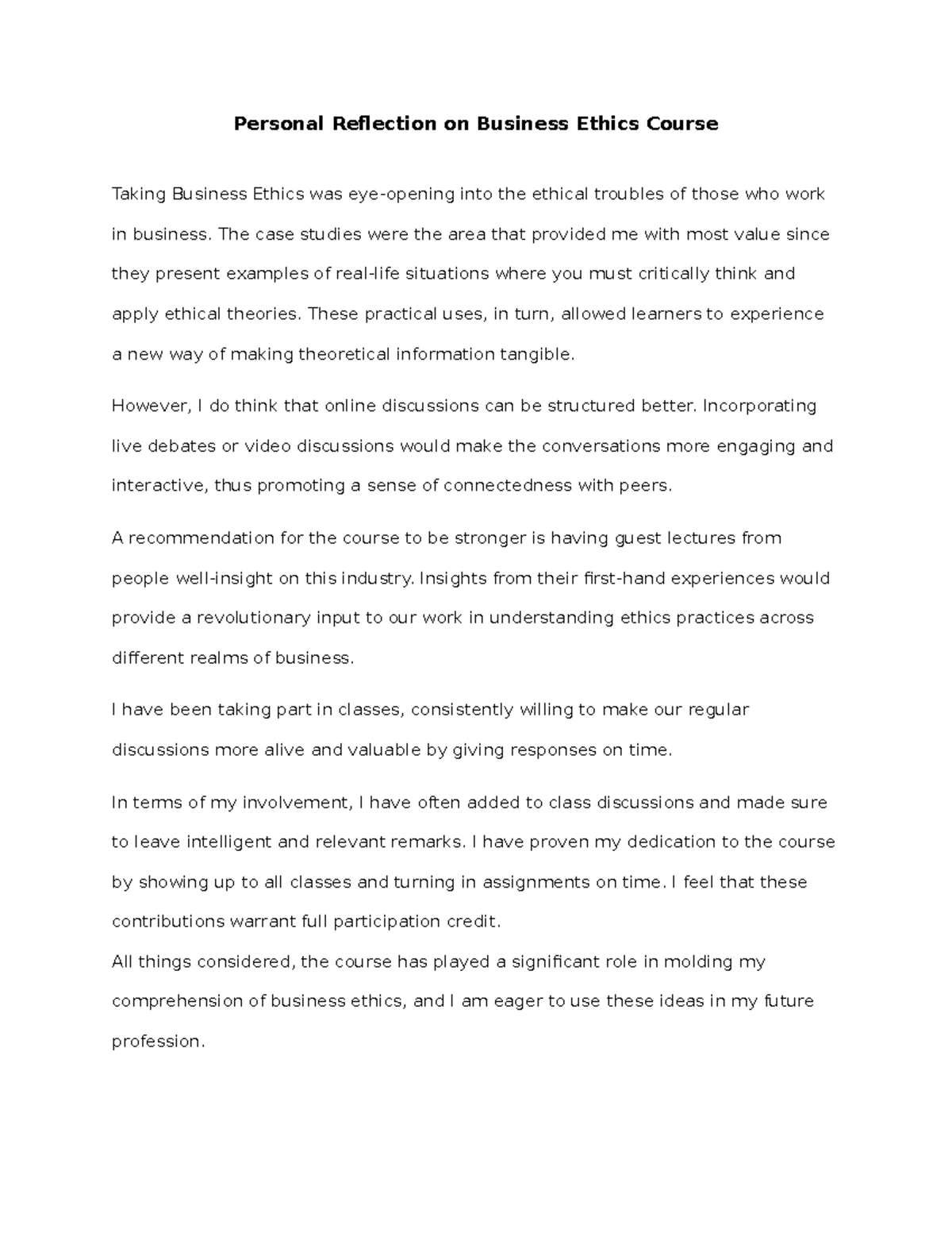 Personal Reflection on Business Ethics Course - The case studies were ...