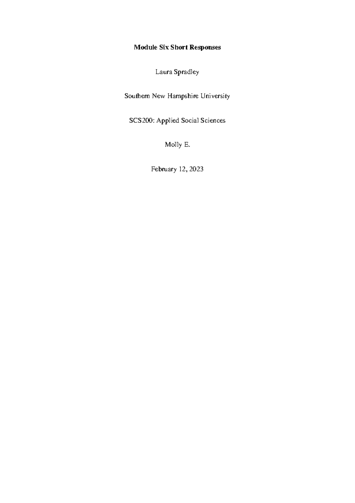Module six short responses module six short responses laura spradley