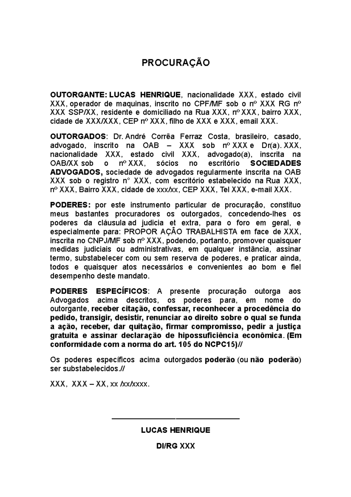 Modelo De Procuração Trabalhista ProcuraÇÃo Outorgante Lucas Henrique Nacionalidade Xxx 1115