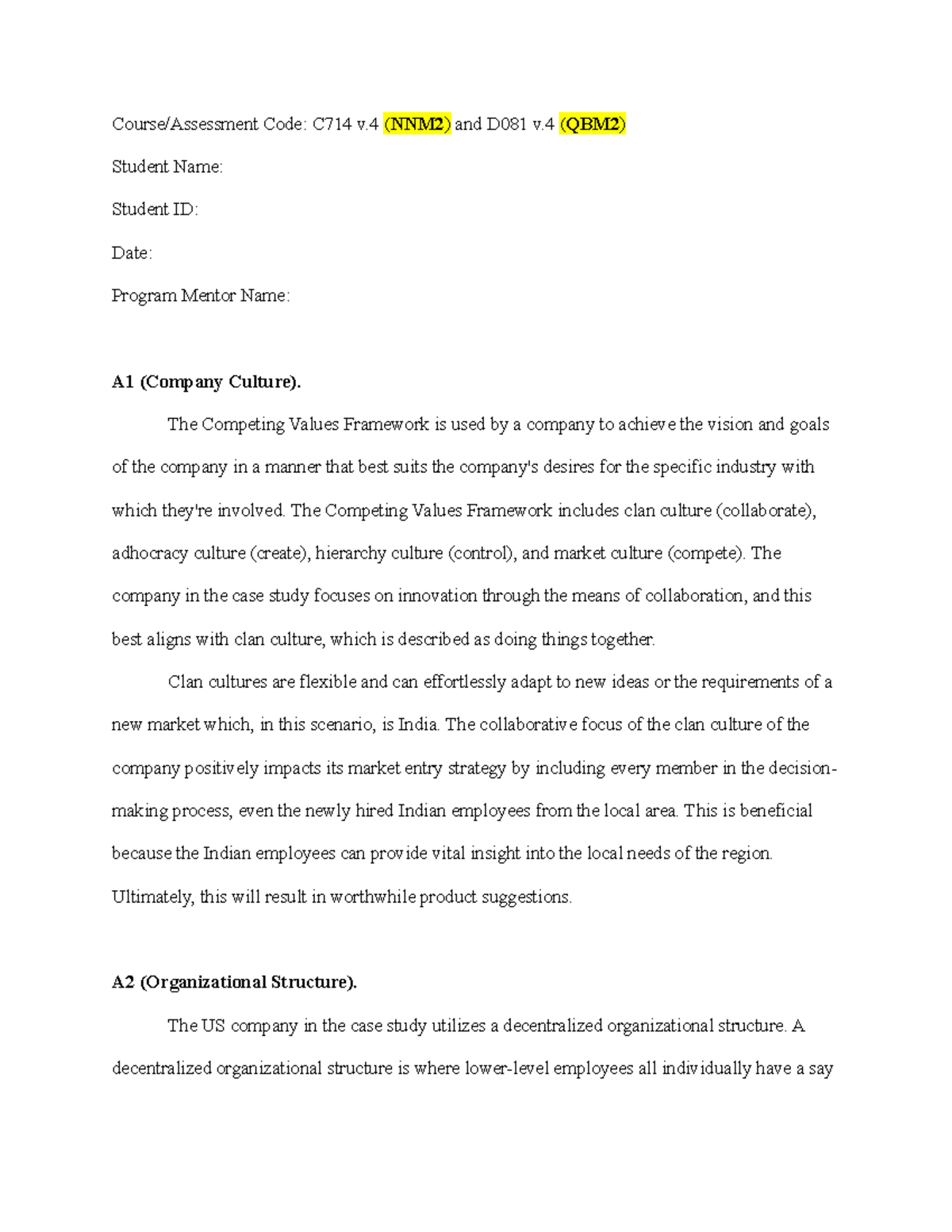 D081 - QBM2 Task 1 Market Entry Overview Part 1 - Course/Assessment ...