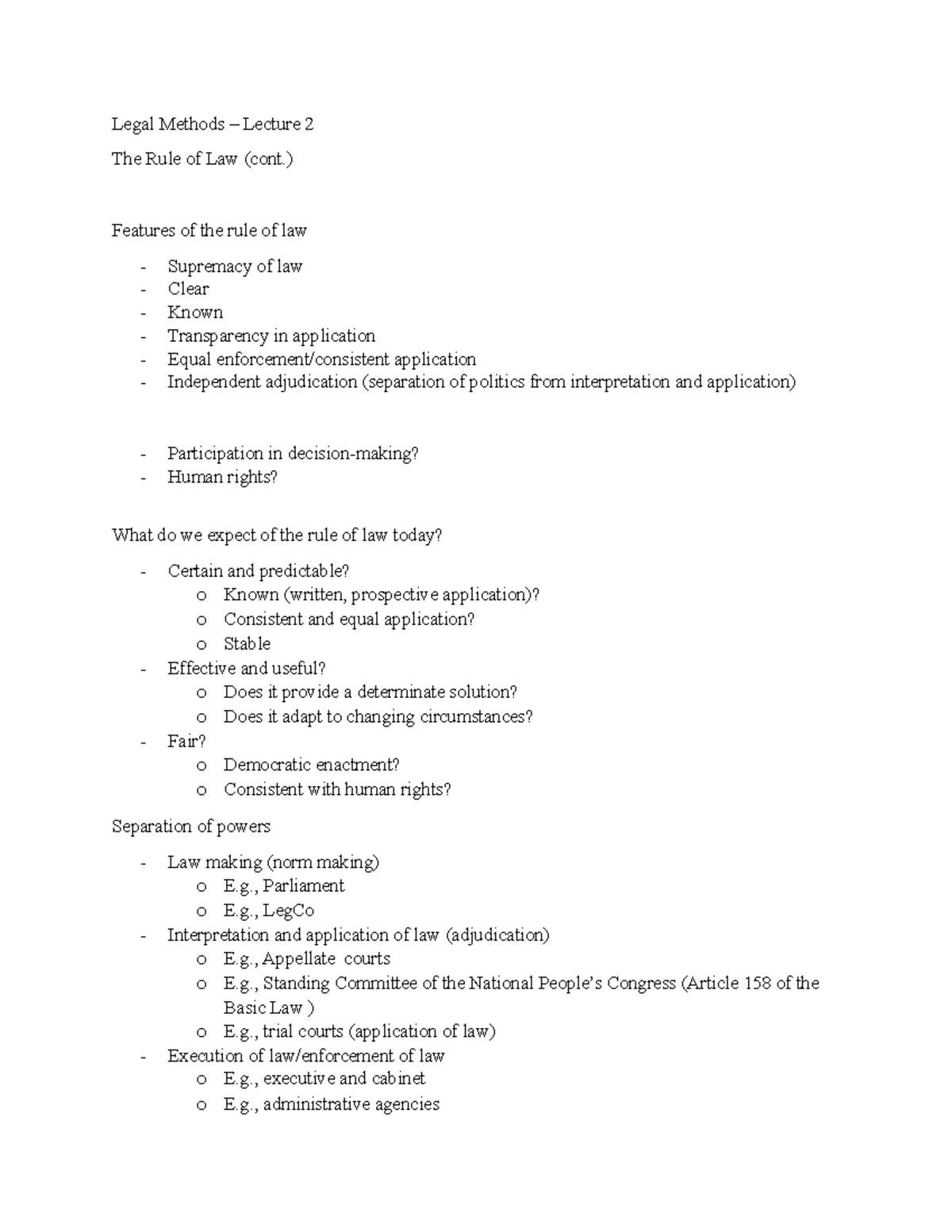 Lecture 2 - Legal Methods – Lecture 2 The Rule of Law (cont.) Features ...