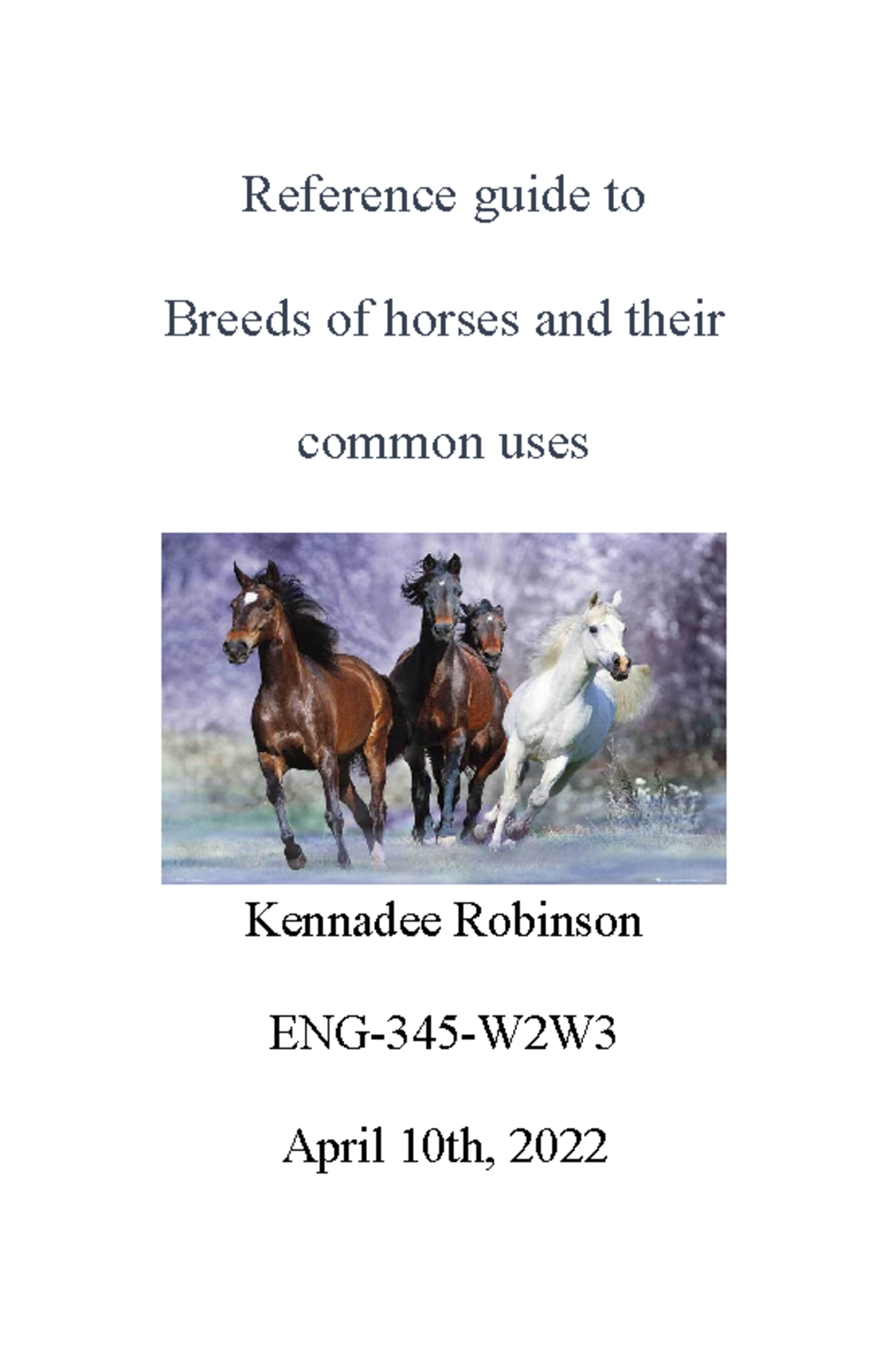 Reference guide to Breeds of horses and their common uses Reference