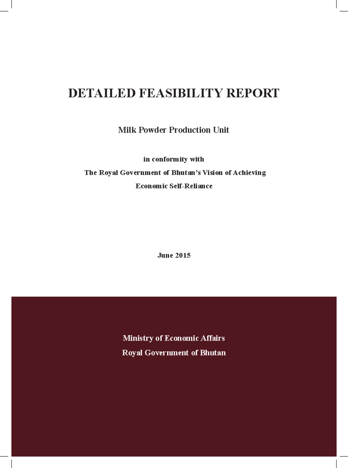 Manufacturing Plant Project Report DETAILED FEASIBILITY REPORT Milk