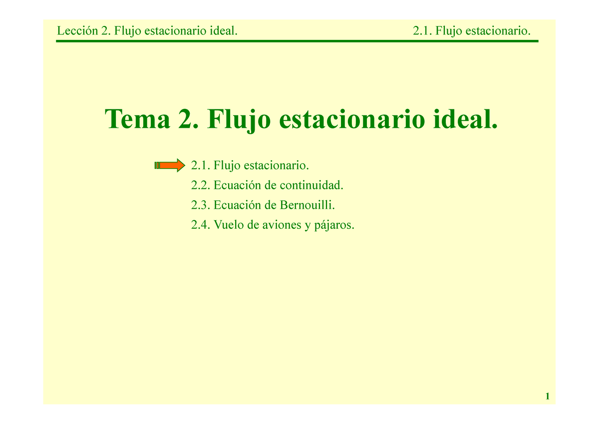 Tema2 Fluidos Bernouilli Fisco Primero Lección 2 Flujo Estacionario Ideal 2 Flujo 6189