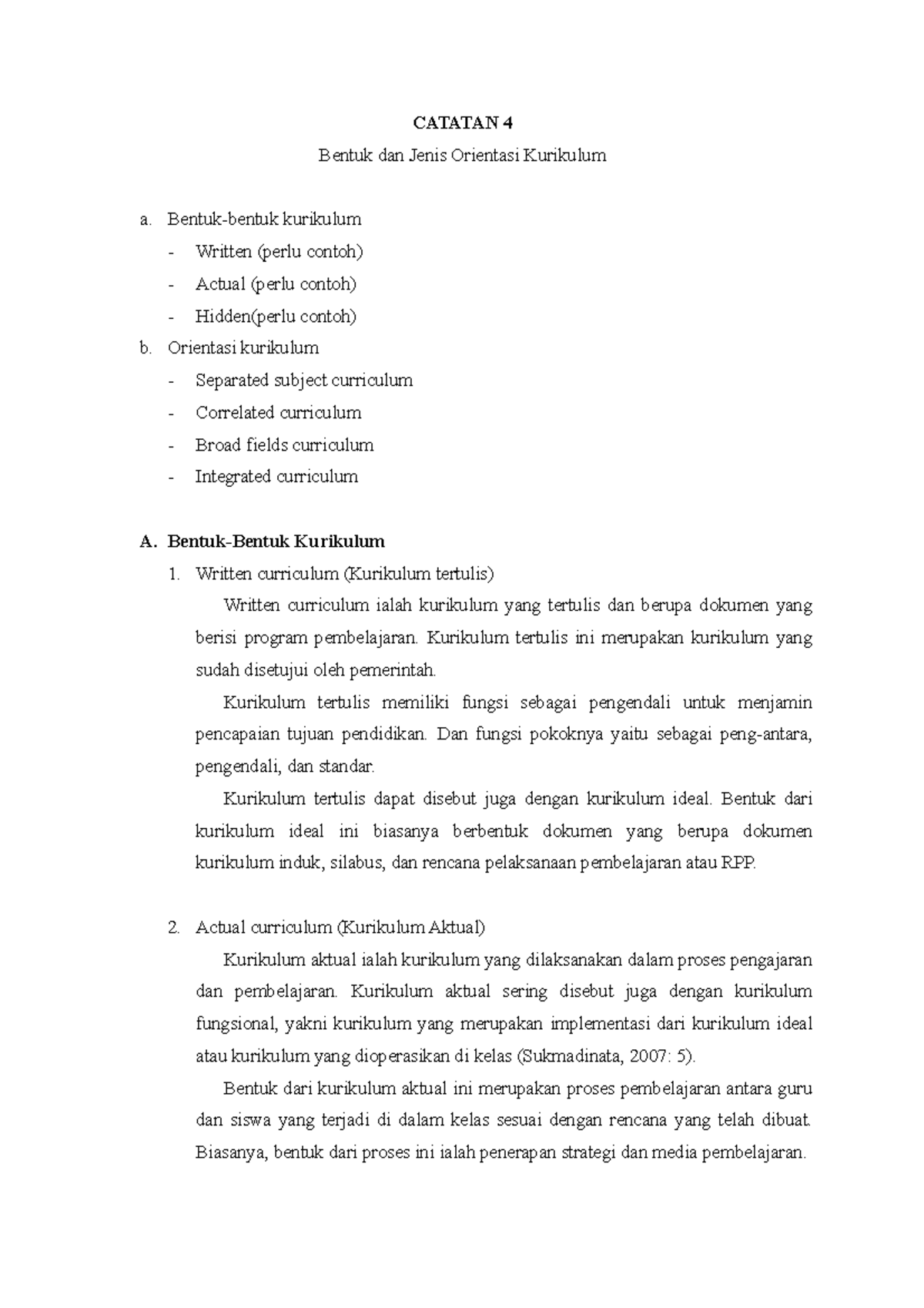 Catatan 4 Bentuk Dan Jenis Orientasi Kurikulum - CATATAN 4 Bentuk Dan ...