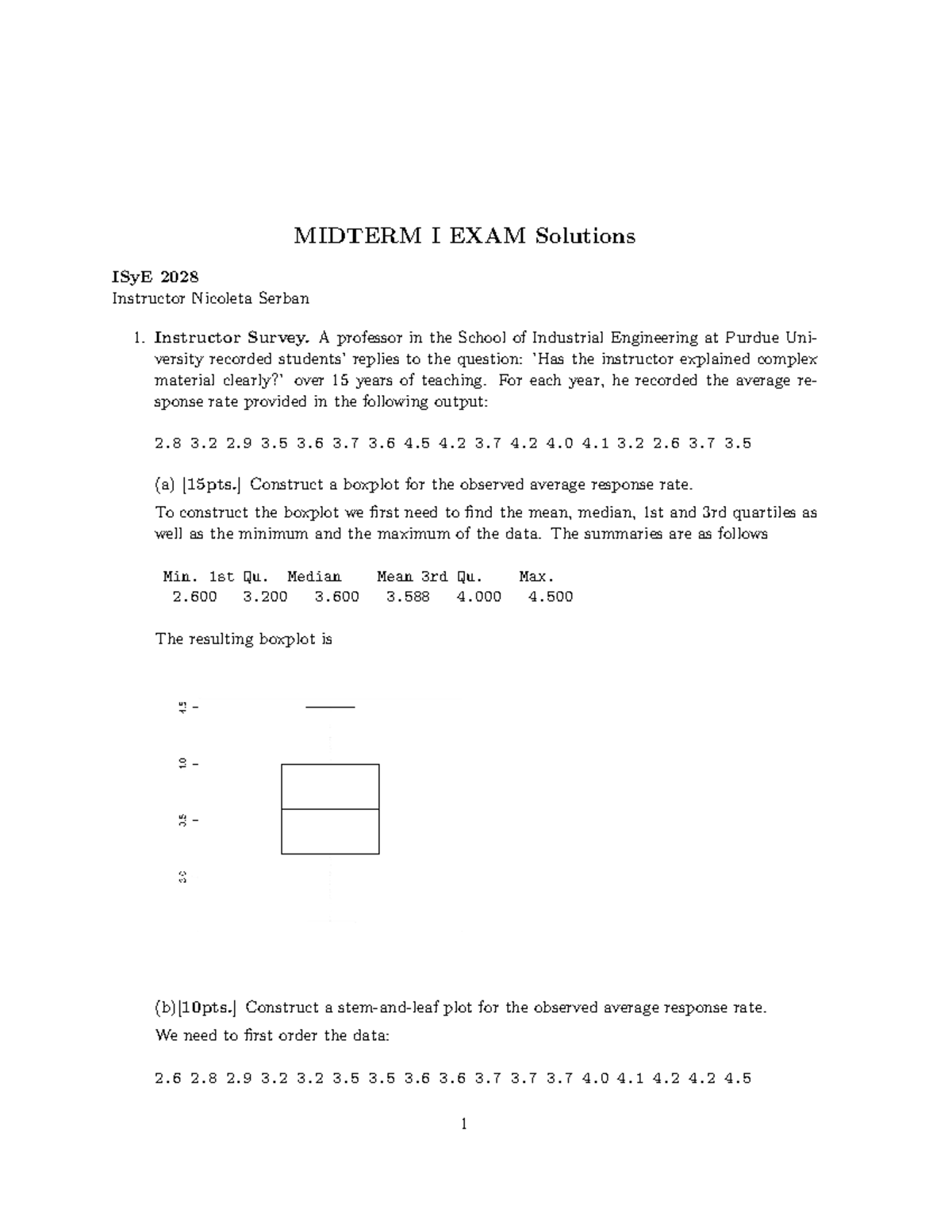 Midterm 1 Solutions - MIDTERM I EXAM Solutions ISyE 2028 Instructor ...