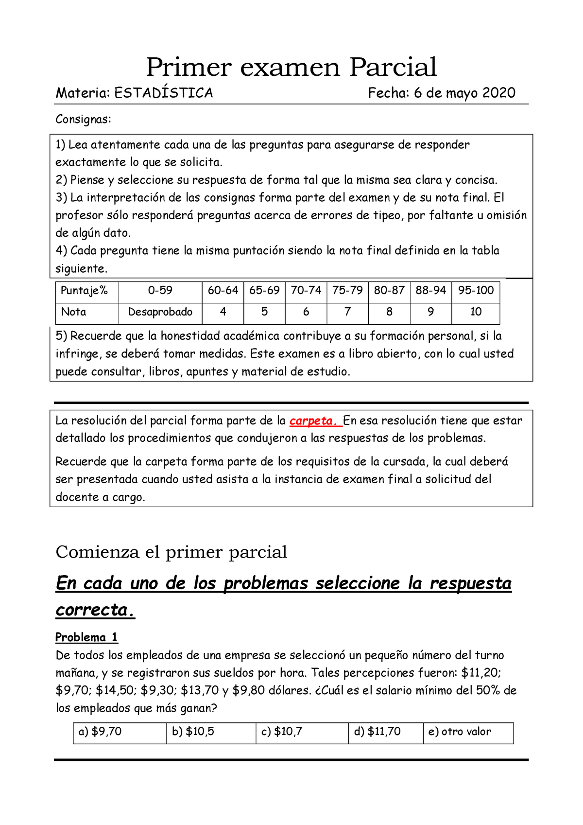 1er Parcial Estadistica - Primer Examen Parcial Materia: ESTADÍSTICA ...