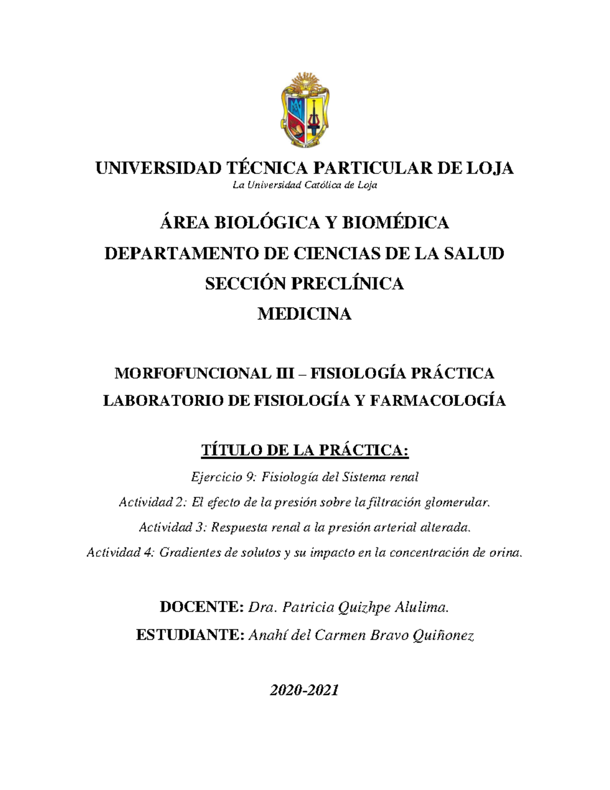 Ejercicio 9 De Physioex - UNIVERSIDAD TÉCNICA PARTICULAR DE LOJA La ...