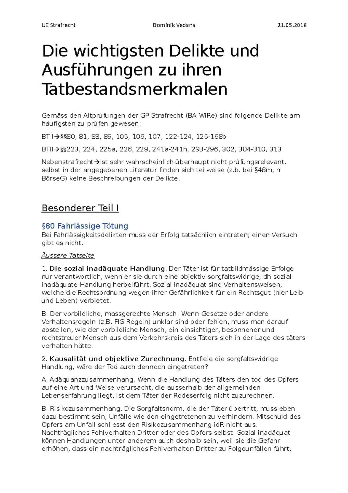 Die wichtigsten Delikte und Ausführungen zu ihren Tatbestandsmerkmalen