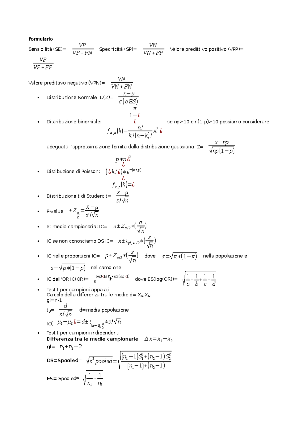 Formulario statistica - Formulario Sensibilità (SE)= VP VP + FN ...