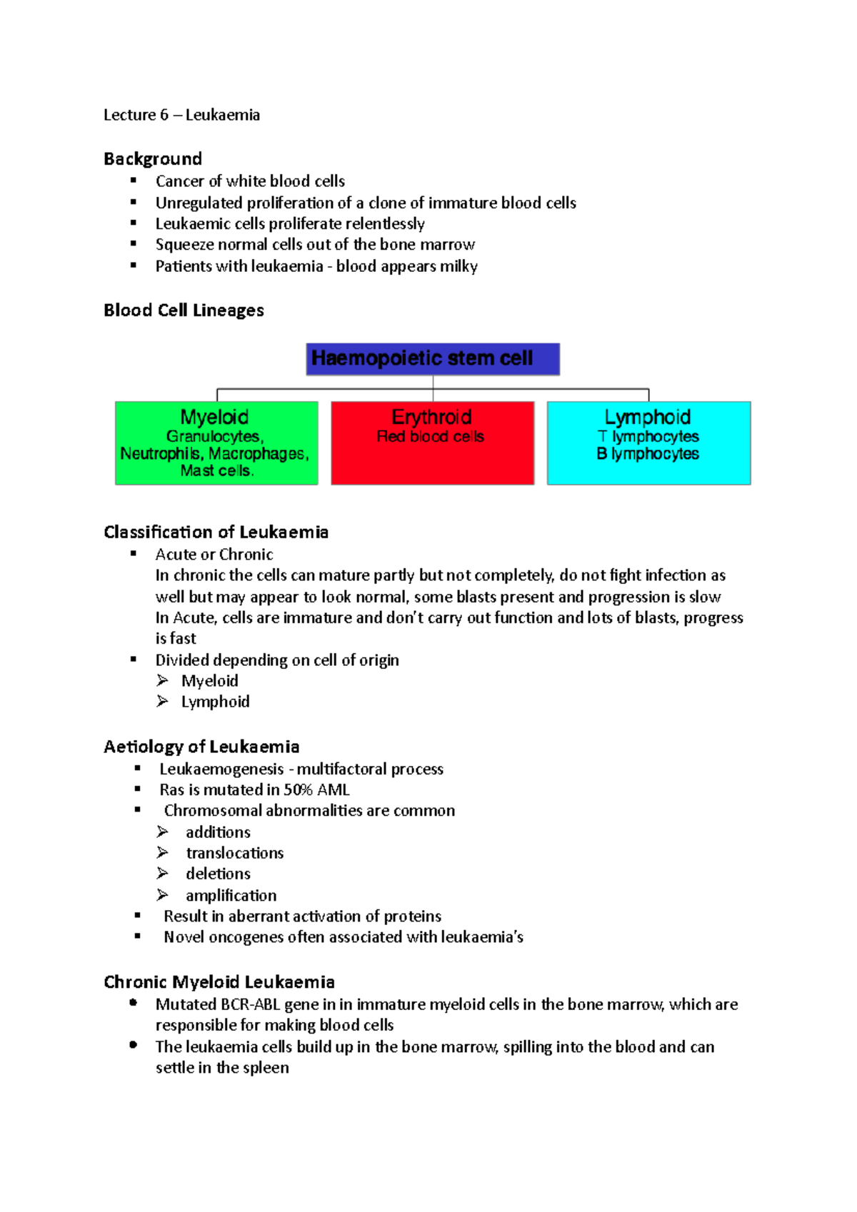 Lecture 6 – Leukaemia - Lecture 6 – Leukaemia Background Cancer of ...