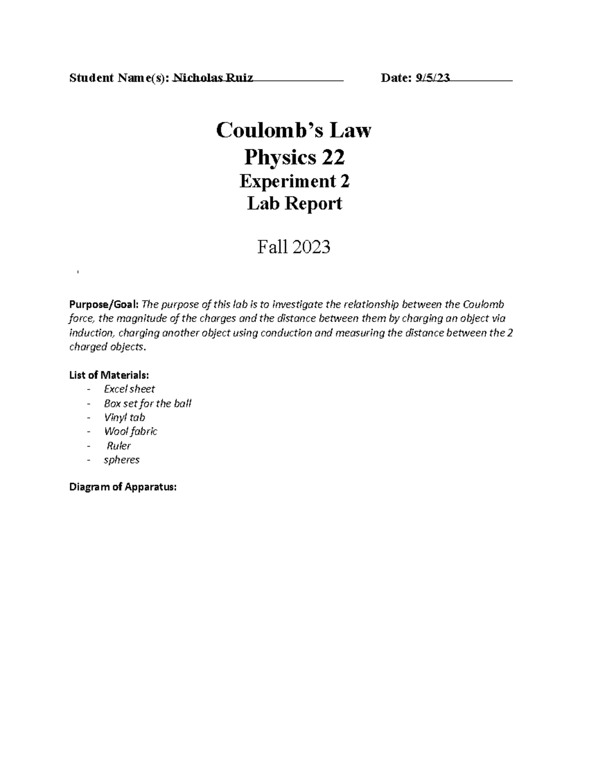 LAB Report lab 2 Student Name(s) Nicholas Ruiz Date 9/5