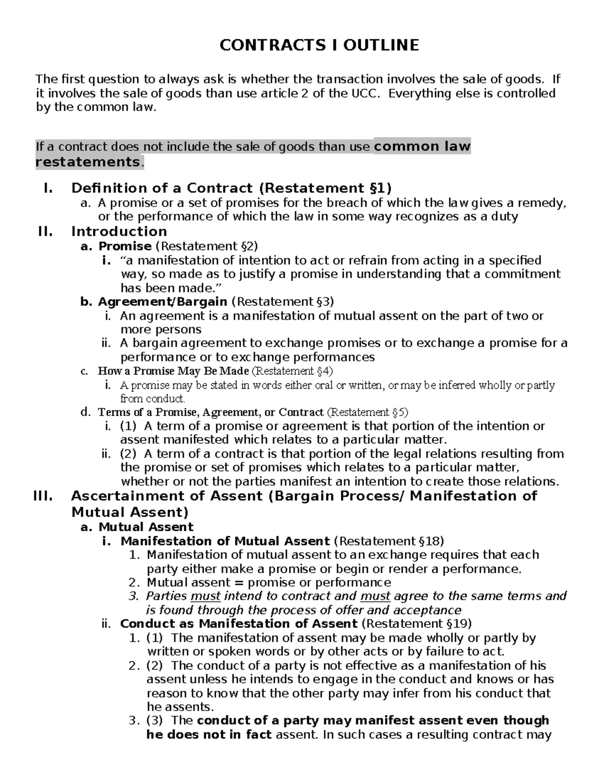 Contracts I Outline - CONTRACTS I OUTLINE The first question to always ...