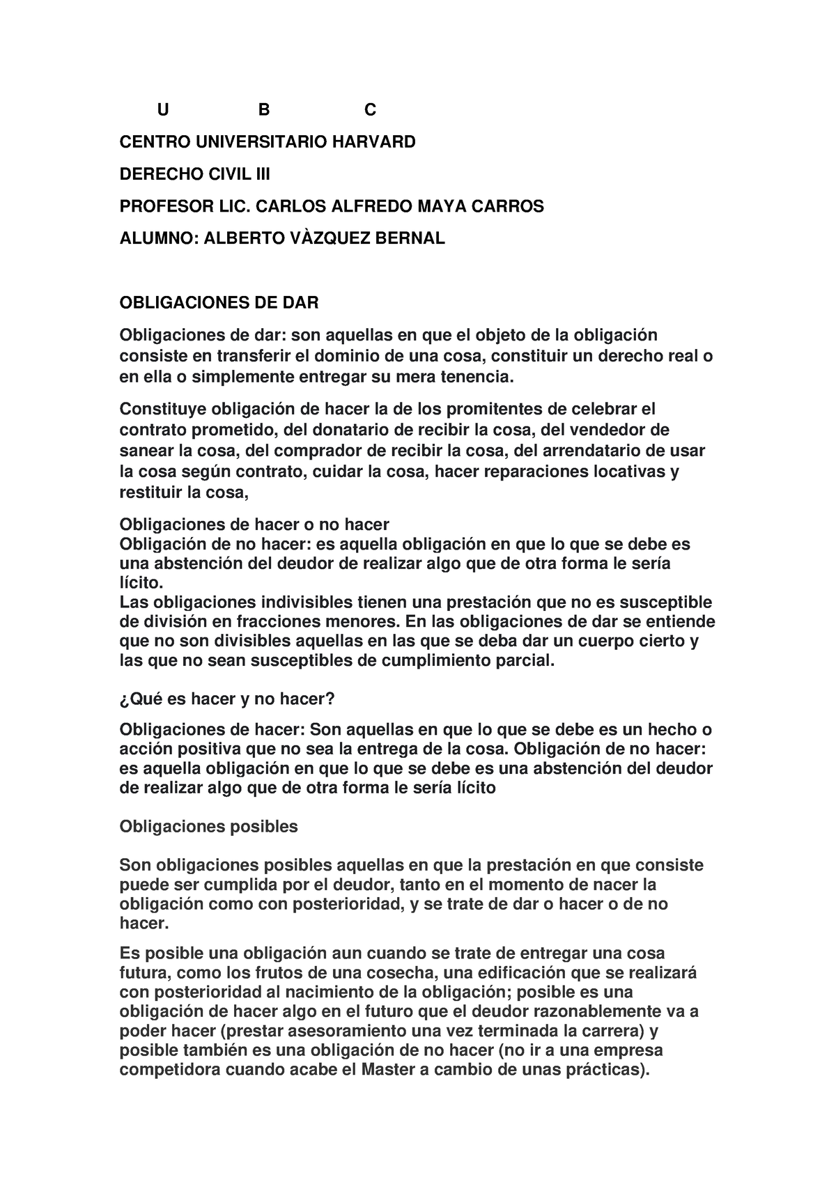 Obligaciones De Dar Hacer Y No Hacer U B C Centro Universitario Harvard Derecho Civil Iii 8796