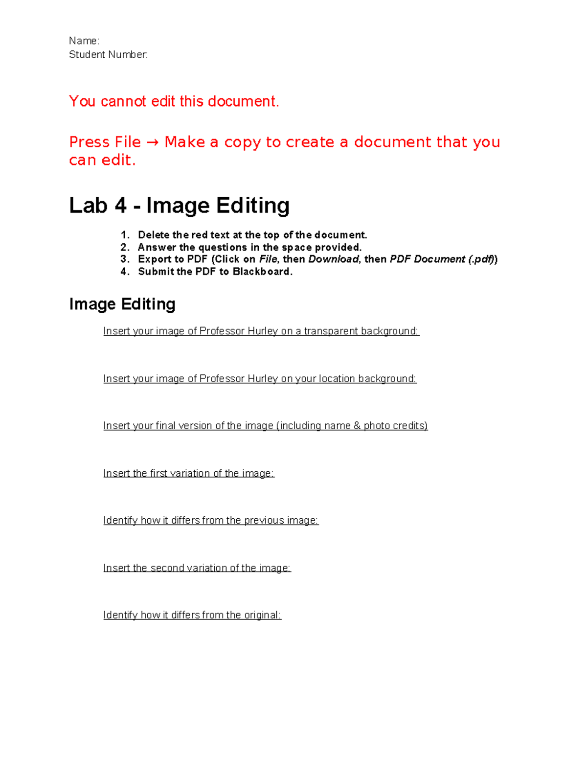 Lab 4 - Image Editing - Name: Student Number: You cannot edit this ...