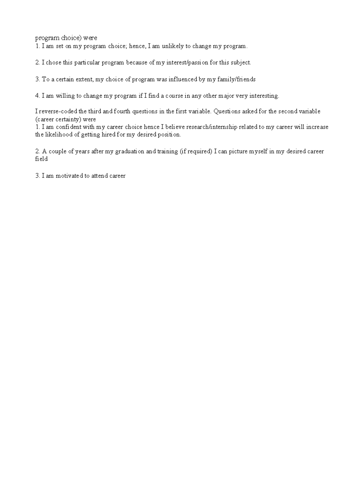 Program choice - For practice - program choice) were I am set on my ...