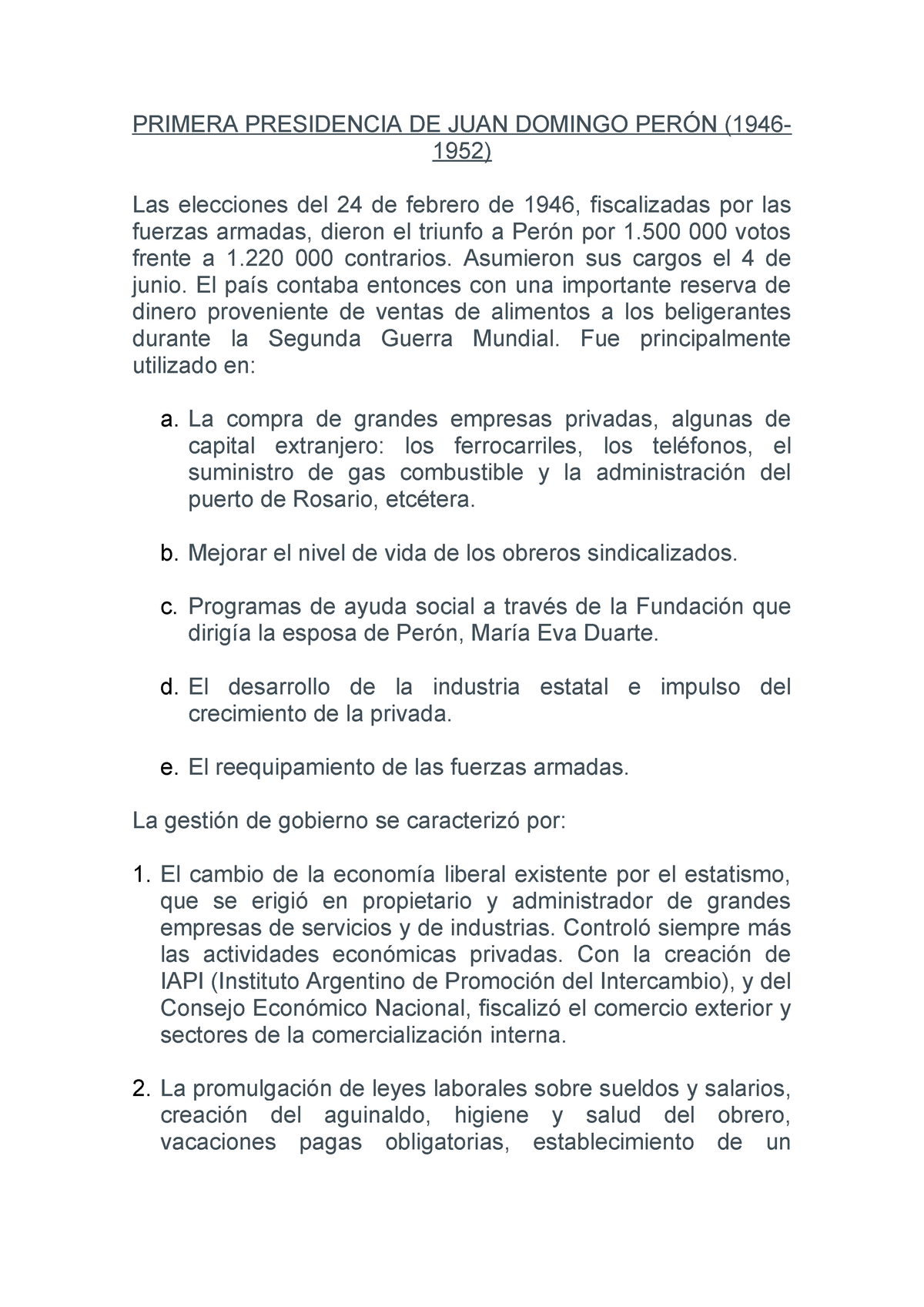 Resumen Desarrollo De Primera Y Segunda Presidencia De Juan Domingo Peron Studocu