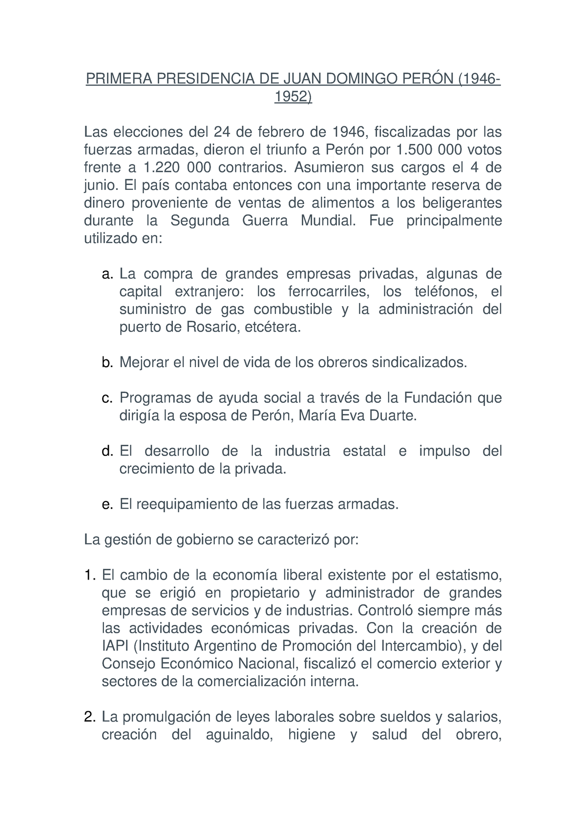Resumen Desarrollo De Primera Y Segunda Presidencia De Juan Domingo Peron Studocu