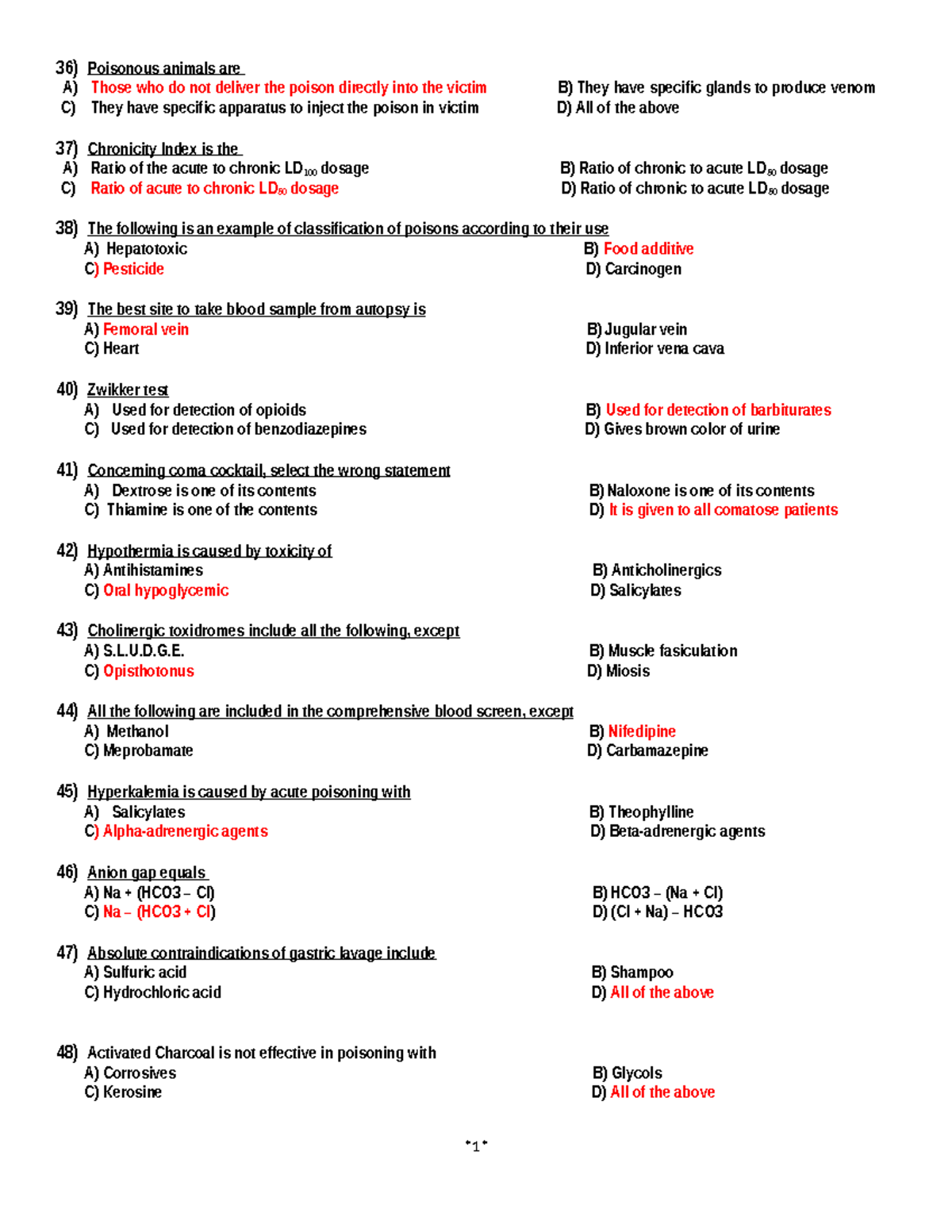 Toxicologyexamanswers - 36) Poisonous animals are A) Those who do not ...