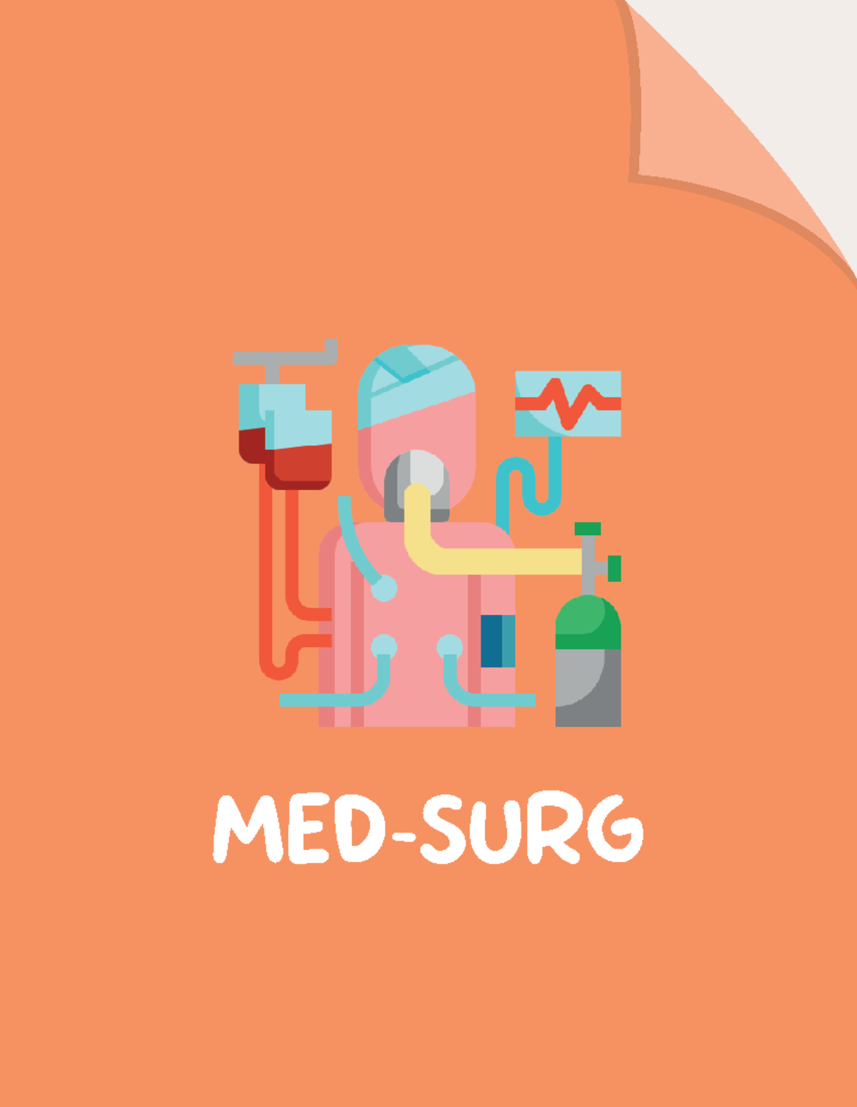 Med Nursing 2024 - practice mateial youll nedd - MED-SURG MED-SURG ...